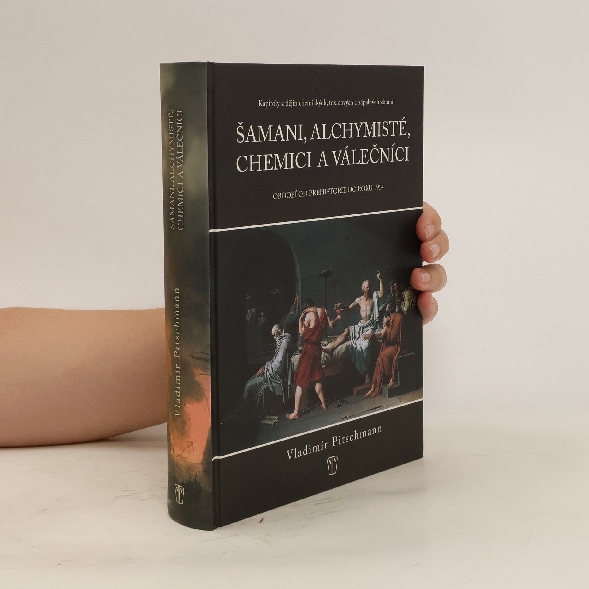 Vladimír Pitschmann Šamani, alchymisté, chemici a válečníci