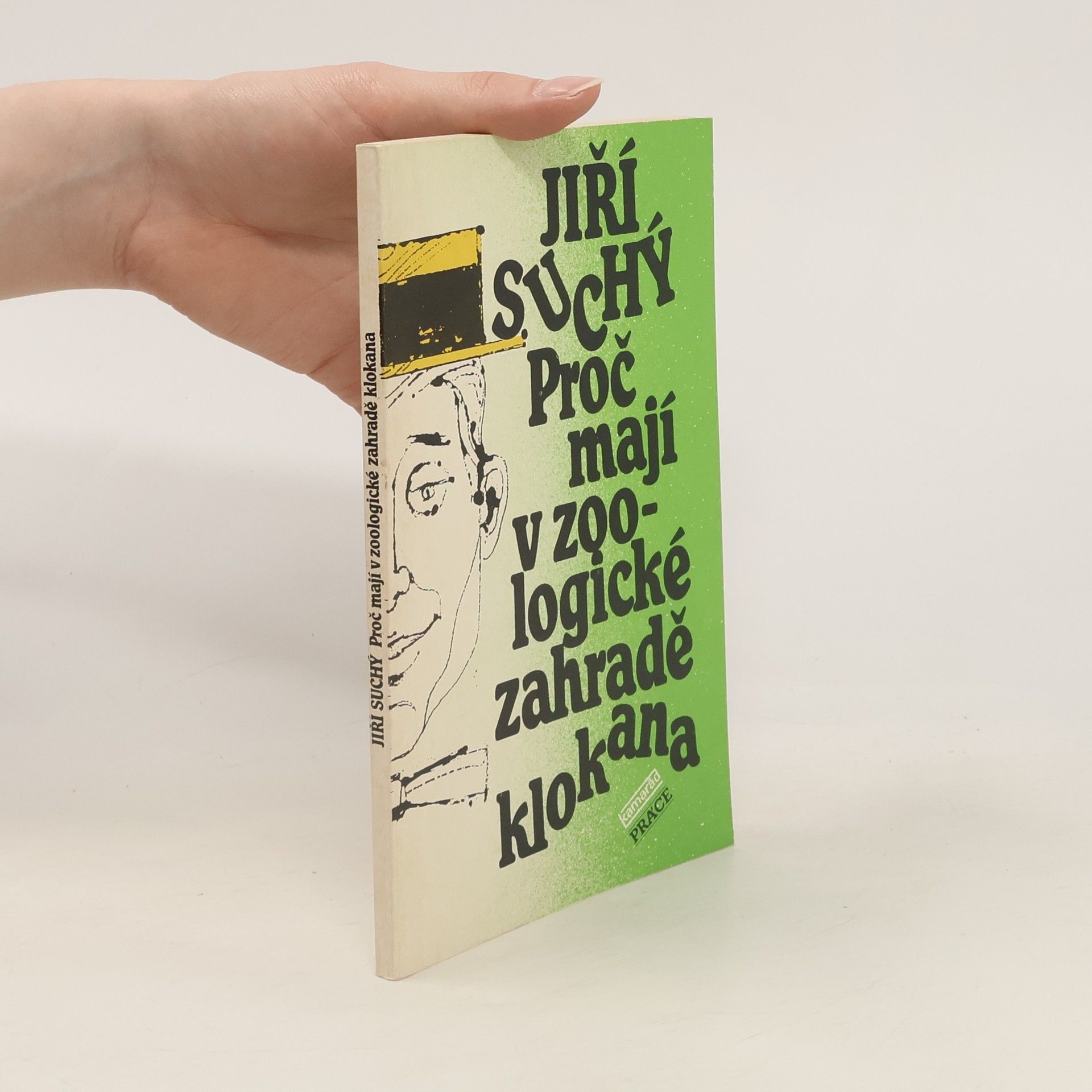 Jiří Suchý Proč mají v zoologické zahradě klokana