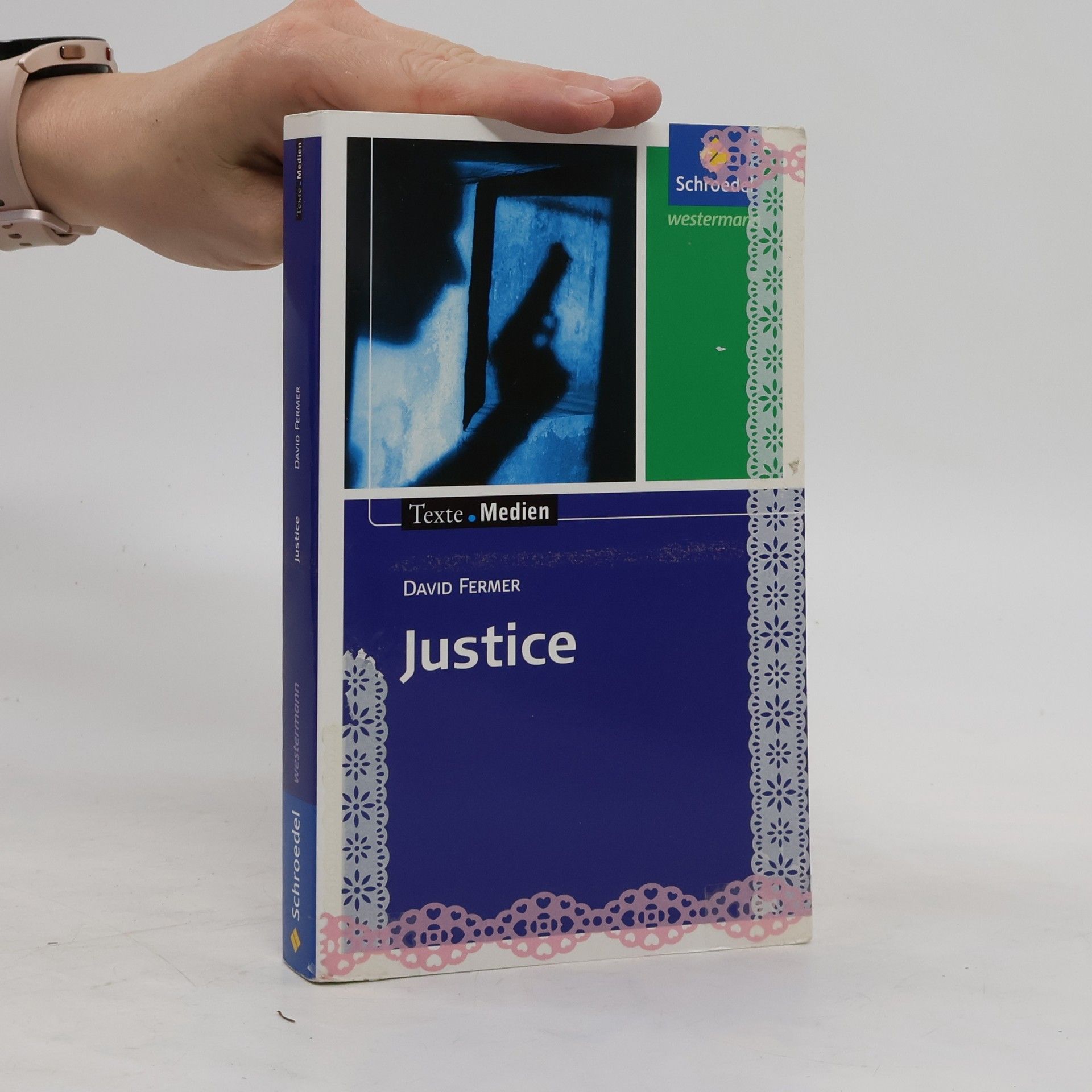 David Fermer Justice, Textausgabe mit Materialien