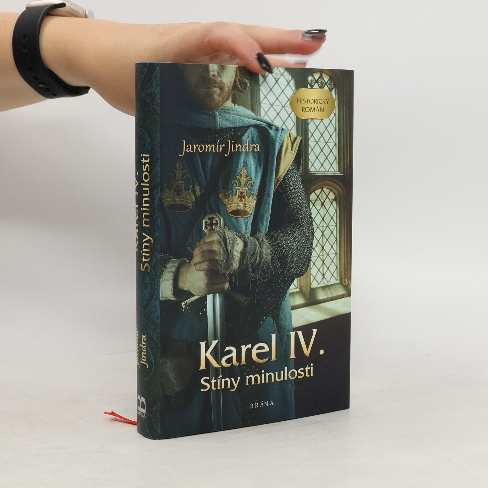 Jaromír Jindra Karel IV. Stíny minulosti