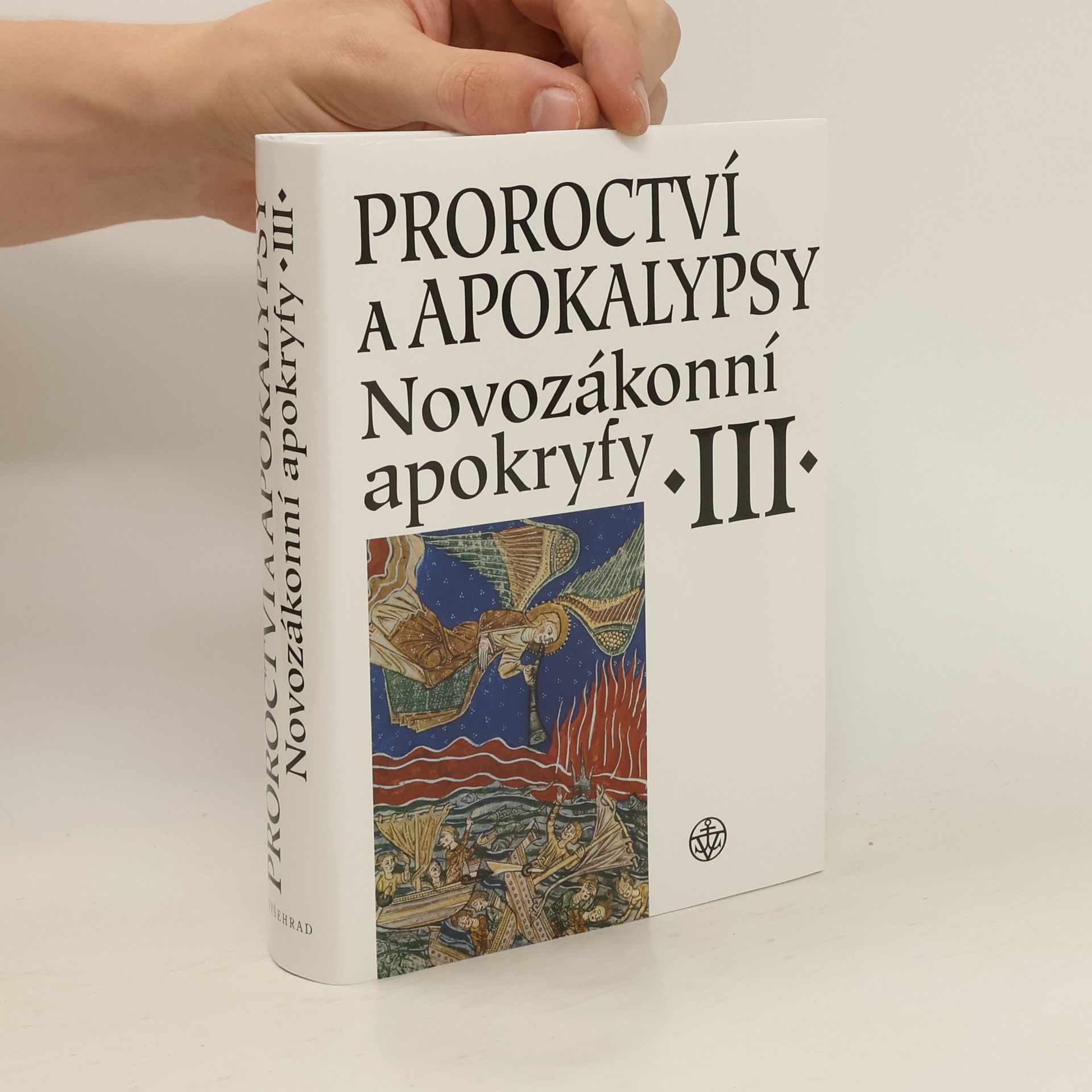 kolektiv Proroctví a apokalypsy - Novozákonní apokryfy III.