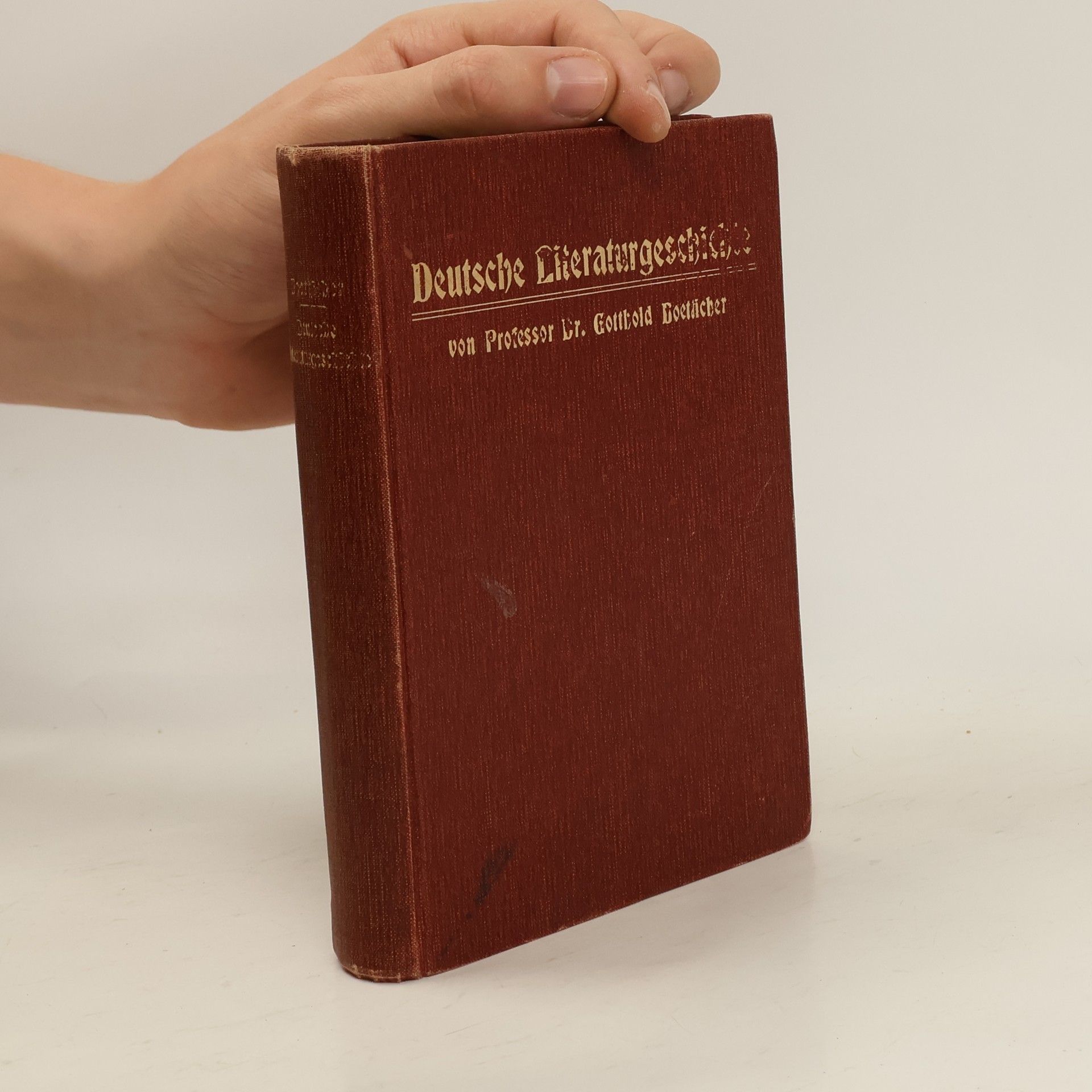 Gotthold Boetticher Deutsche Literaturgeschichte