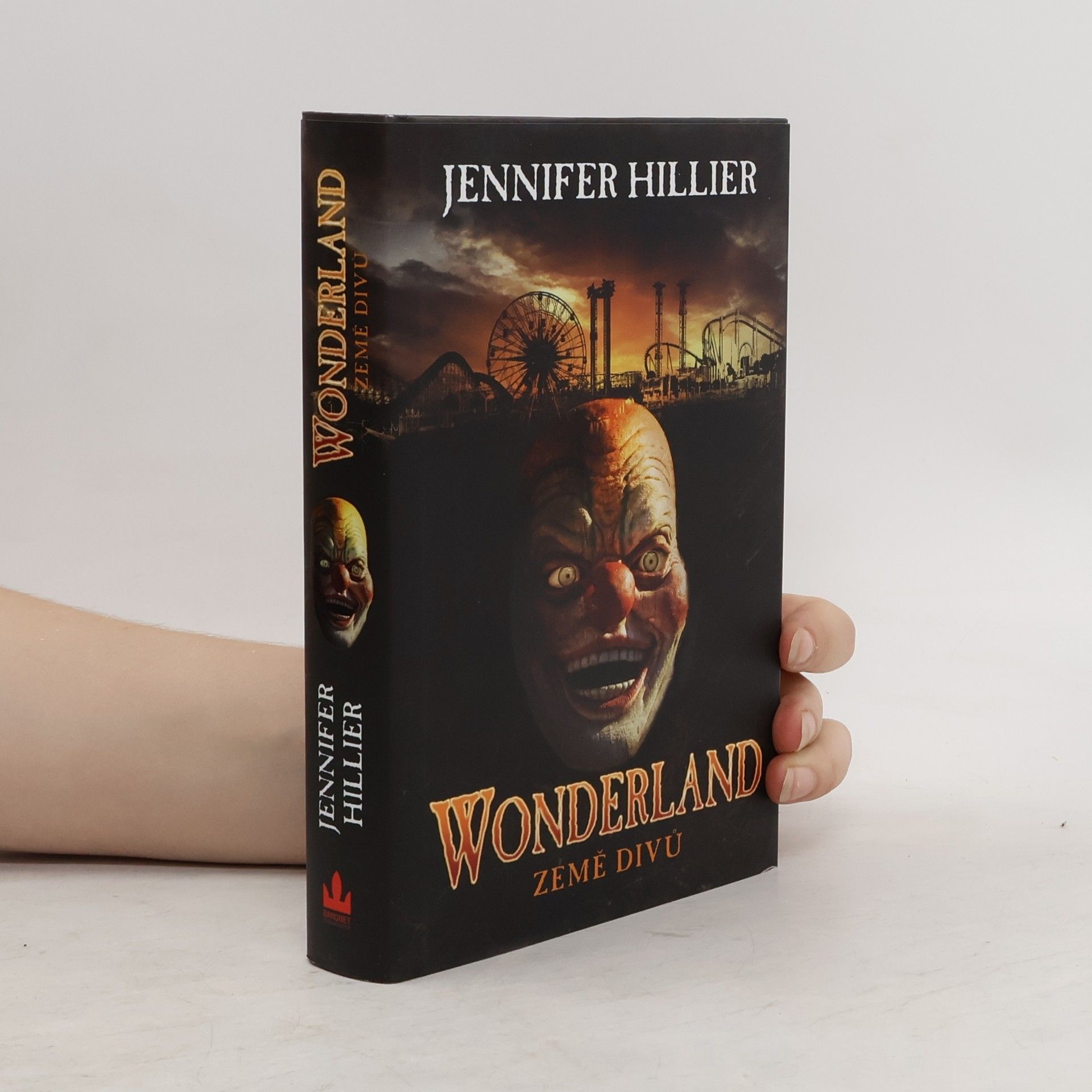 Jennifer Hillier Wonderland. Země divů