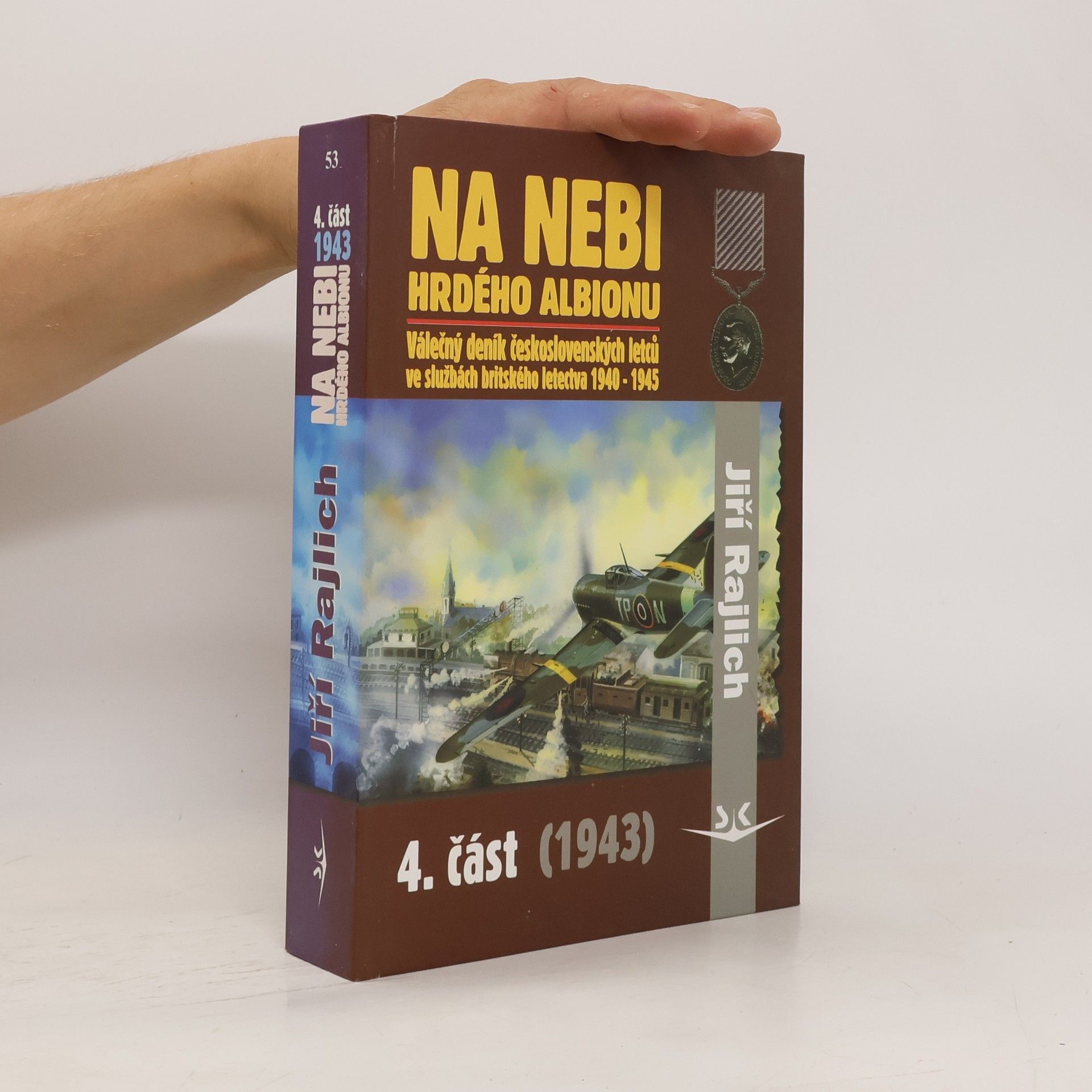 Jiří Rajlich Na nebi hrdého Albionu: 4. část, 1943
