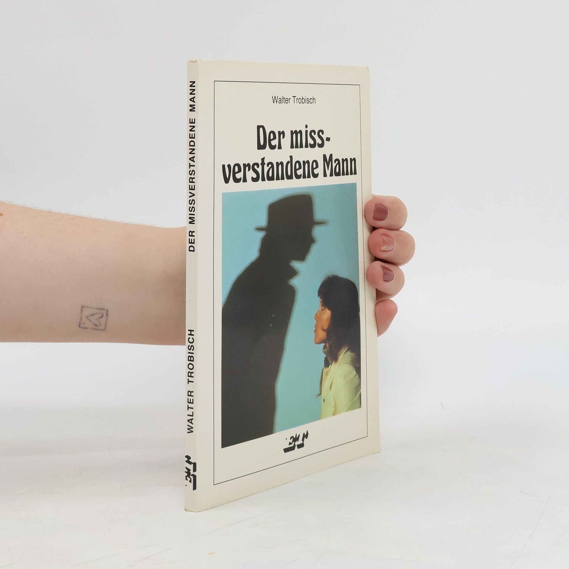 Walter Trobisch Der missverstandene Mann