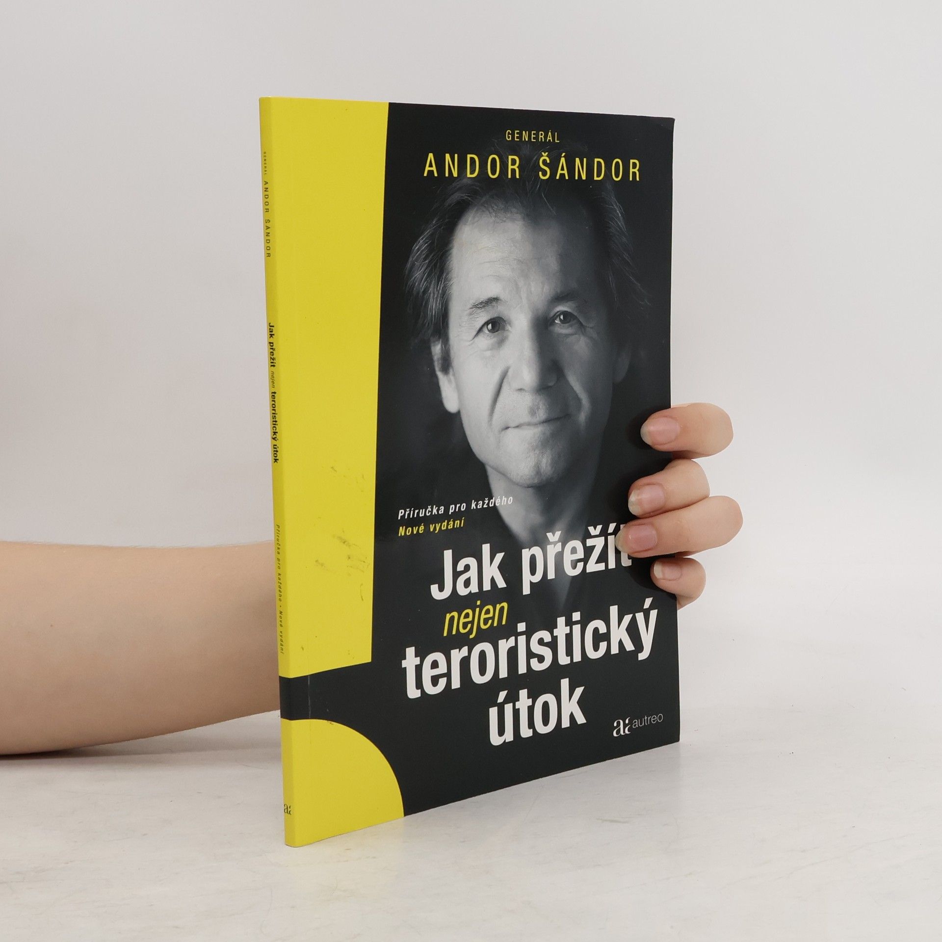 Andor Šándor Jak přežít nejen teroristický útok