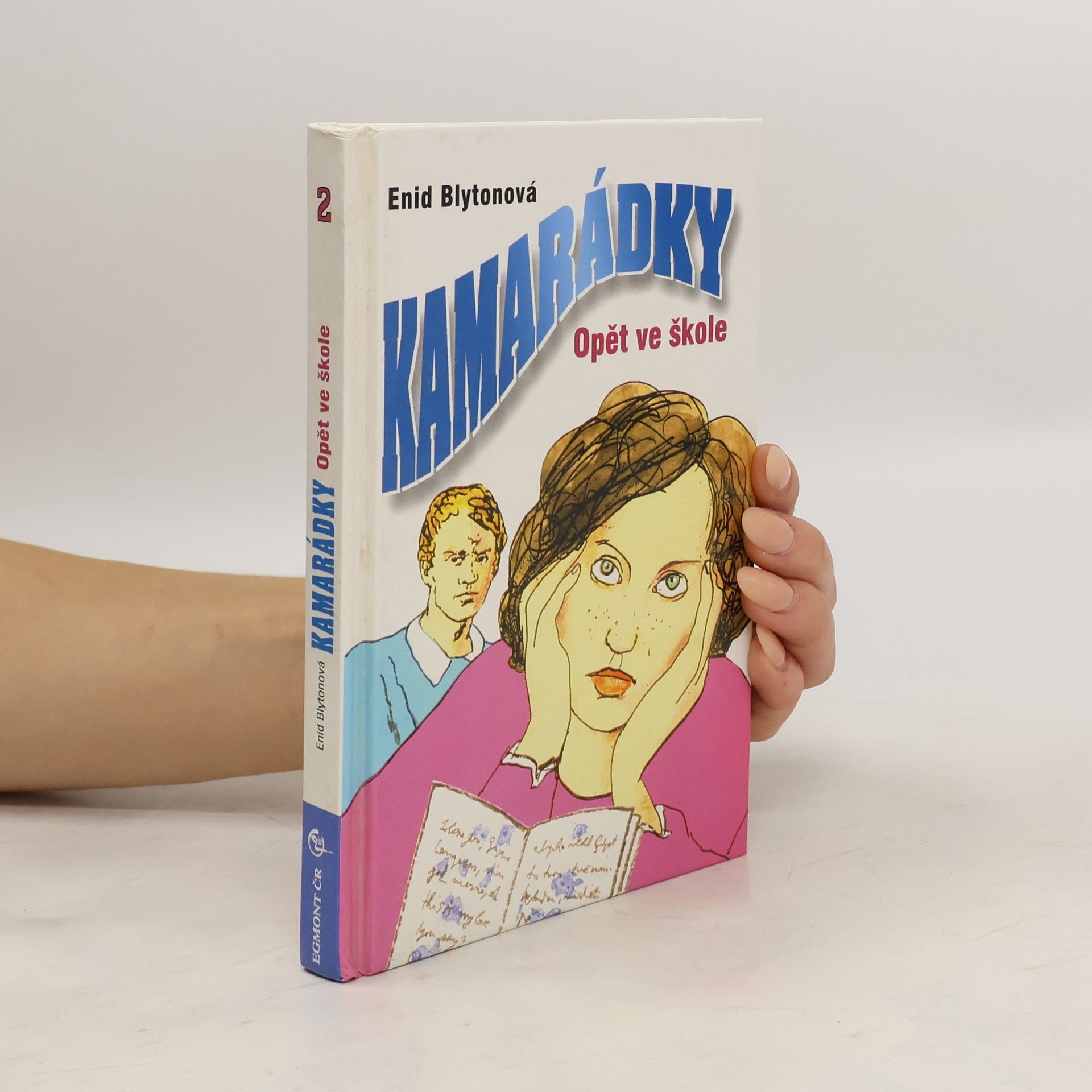 Enid Blyton Kamarádky. Opět ve škole