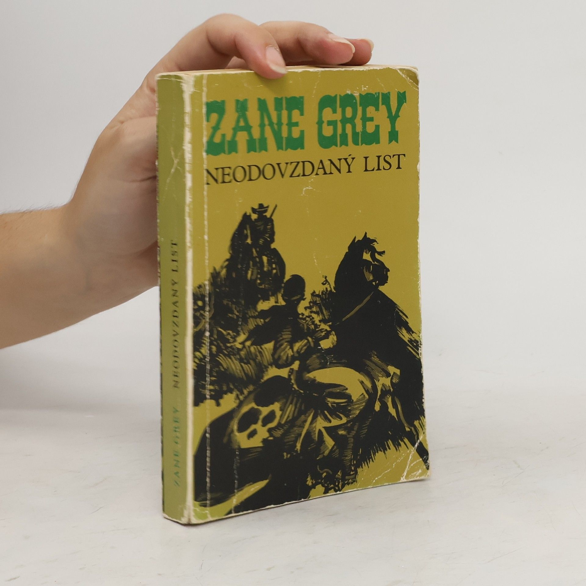 Zane Grey Neodovzdaný list