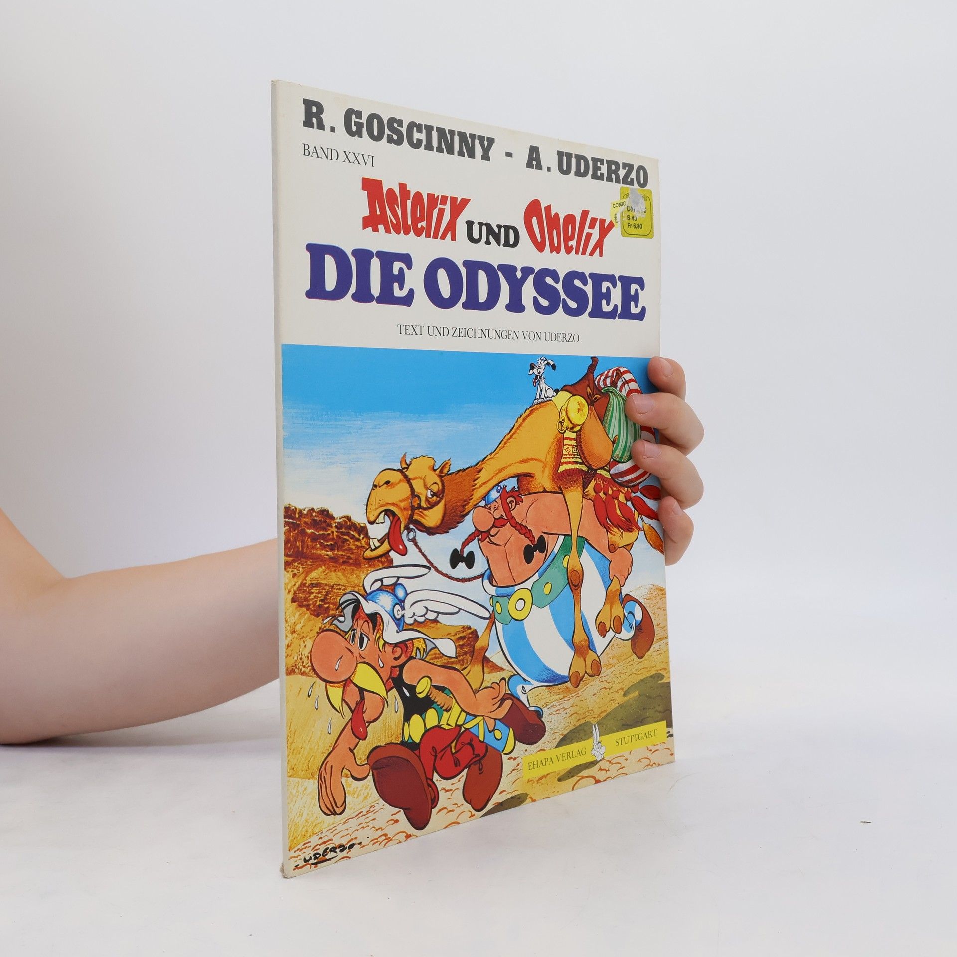René Goscinny Asterix und Obelix. Die Odyssee. Band. XXVI.