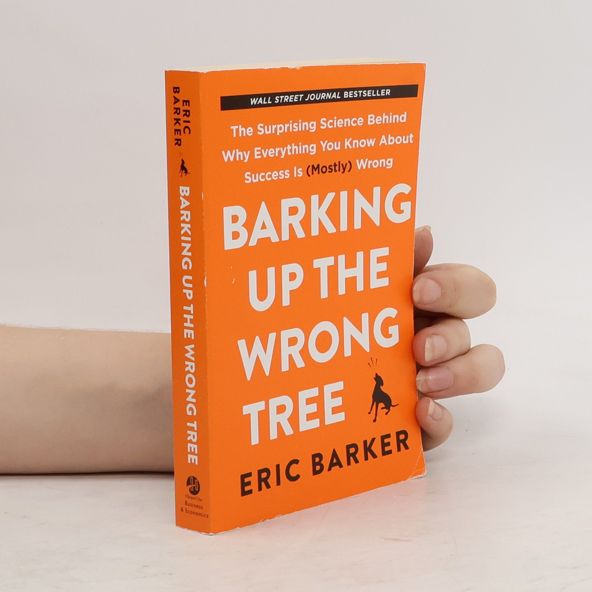 Eric Barker Barking Up the Wrong Tree