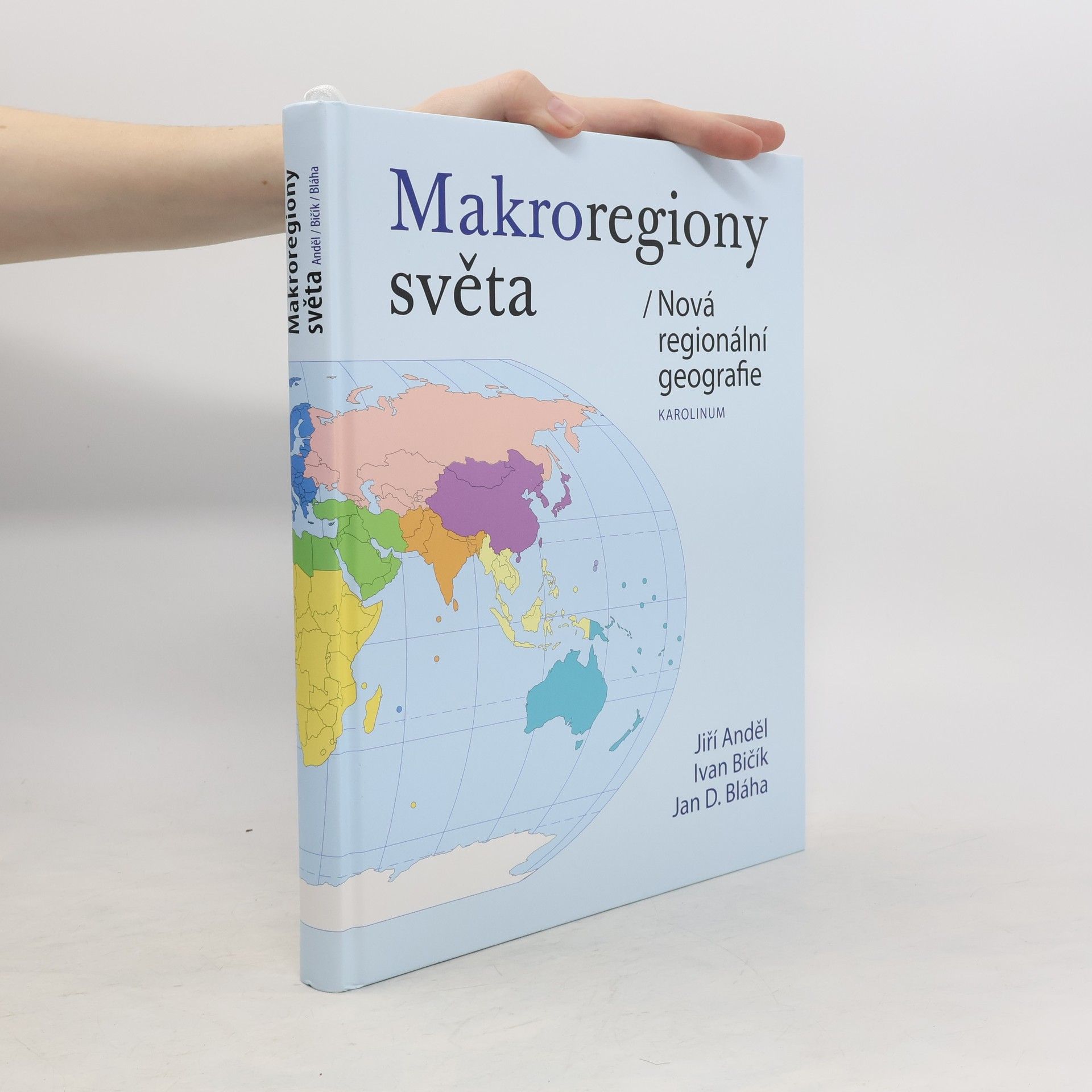 Ivan Bičík Makroregiony světa/Nová regionální geografie