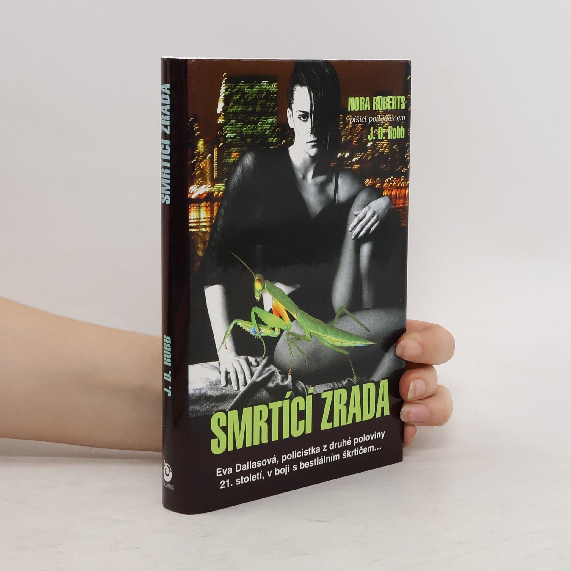 Nora Roberts Smrtící zrada