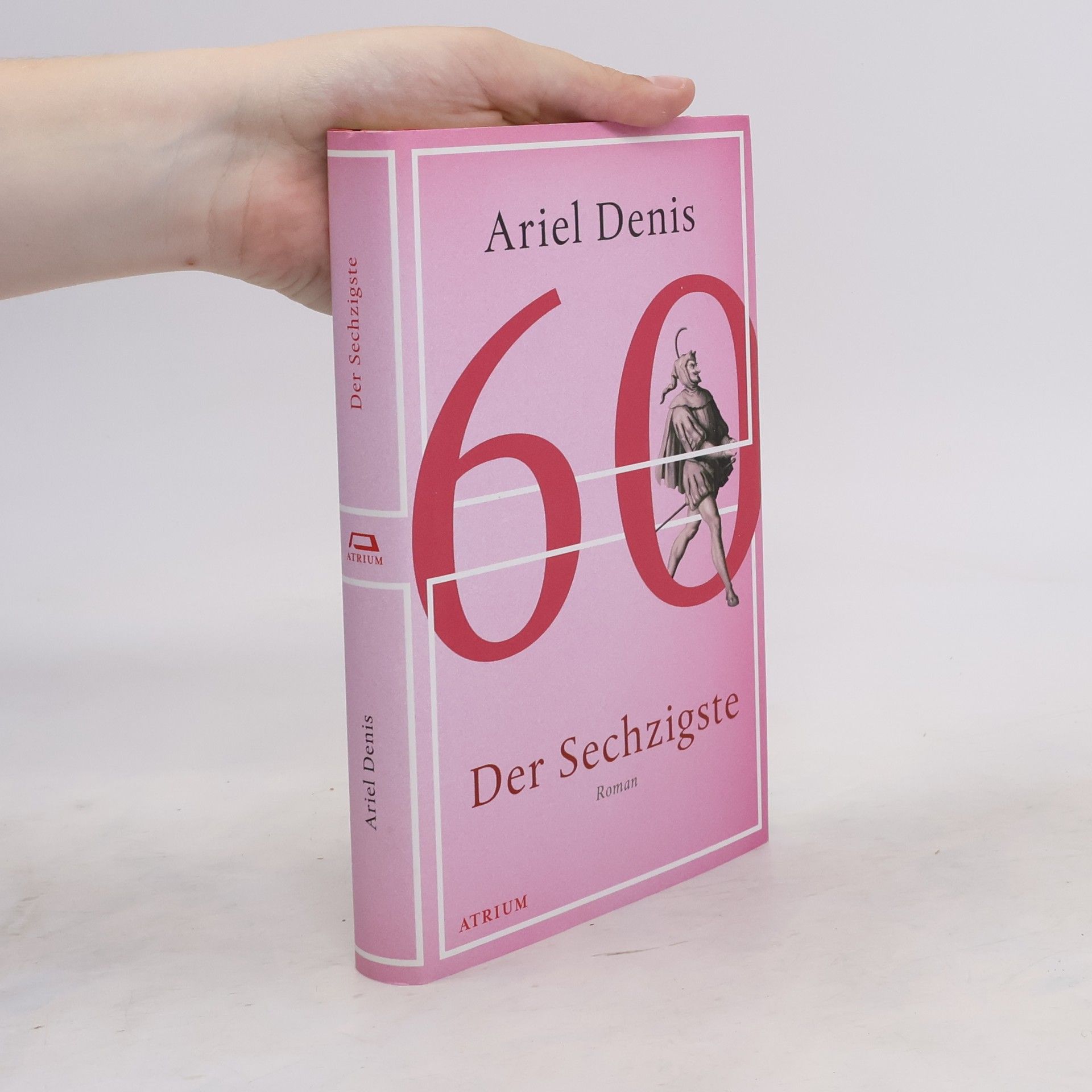 Ariel Denis Der Sechzigste