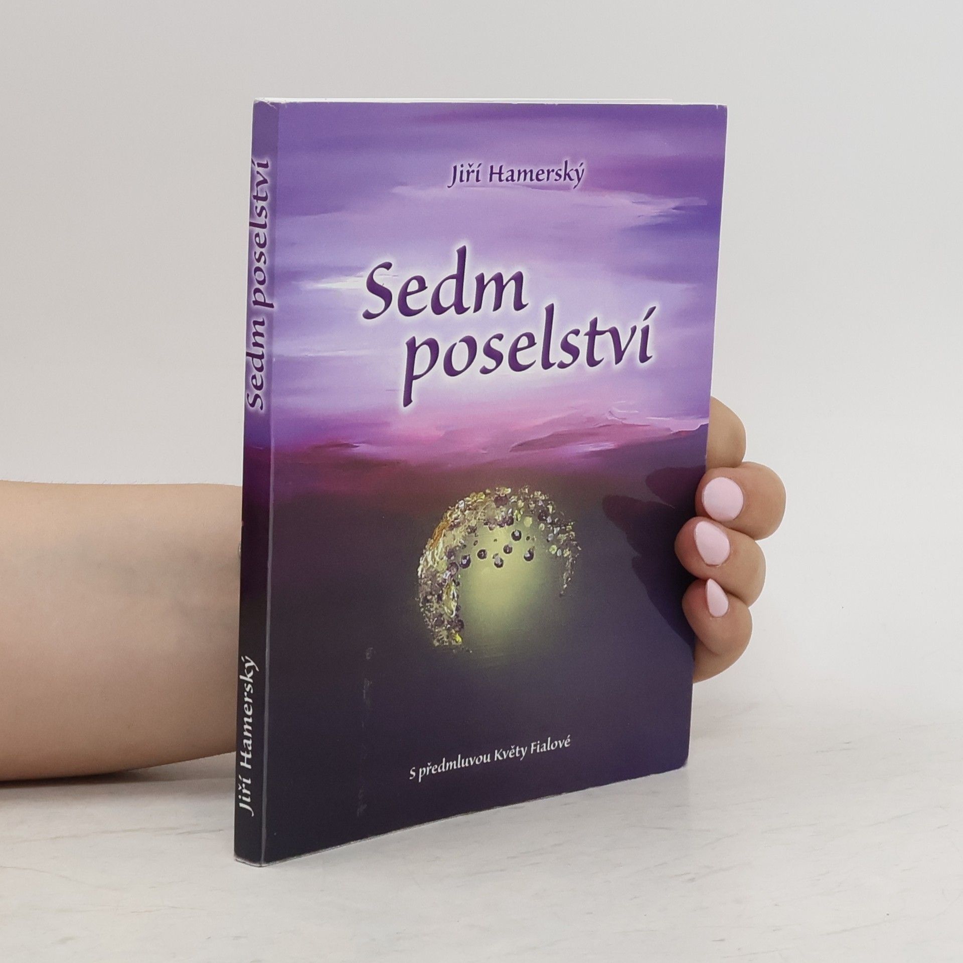 Květa Fialová Sedm poselství