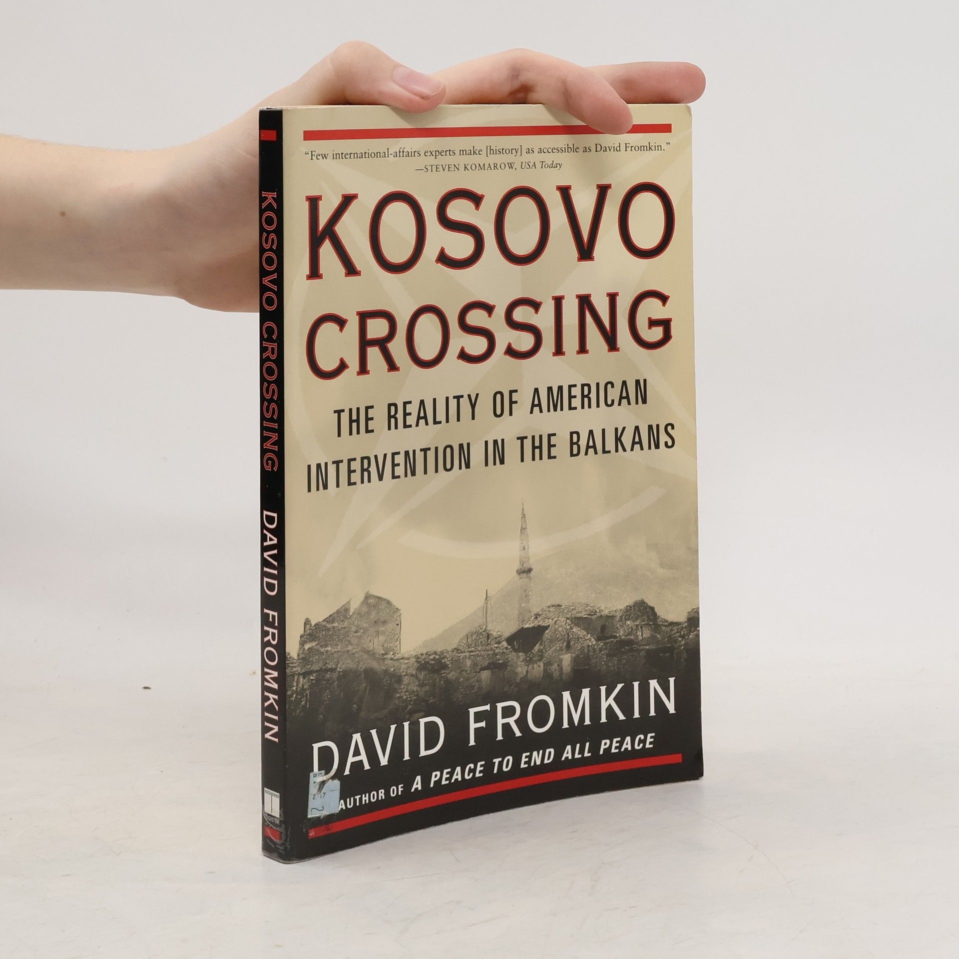 David Fromkin Kosovo Crossing