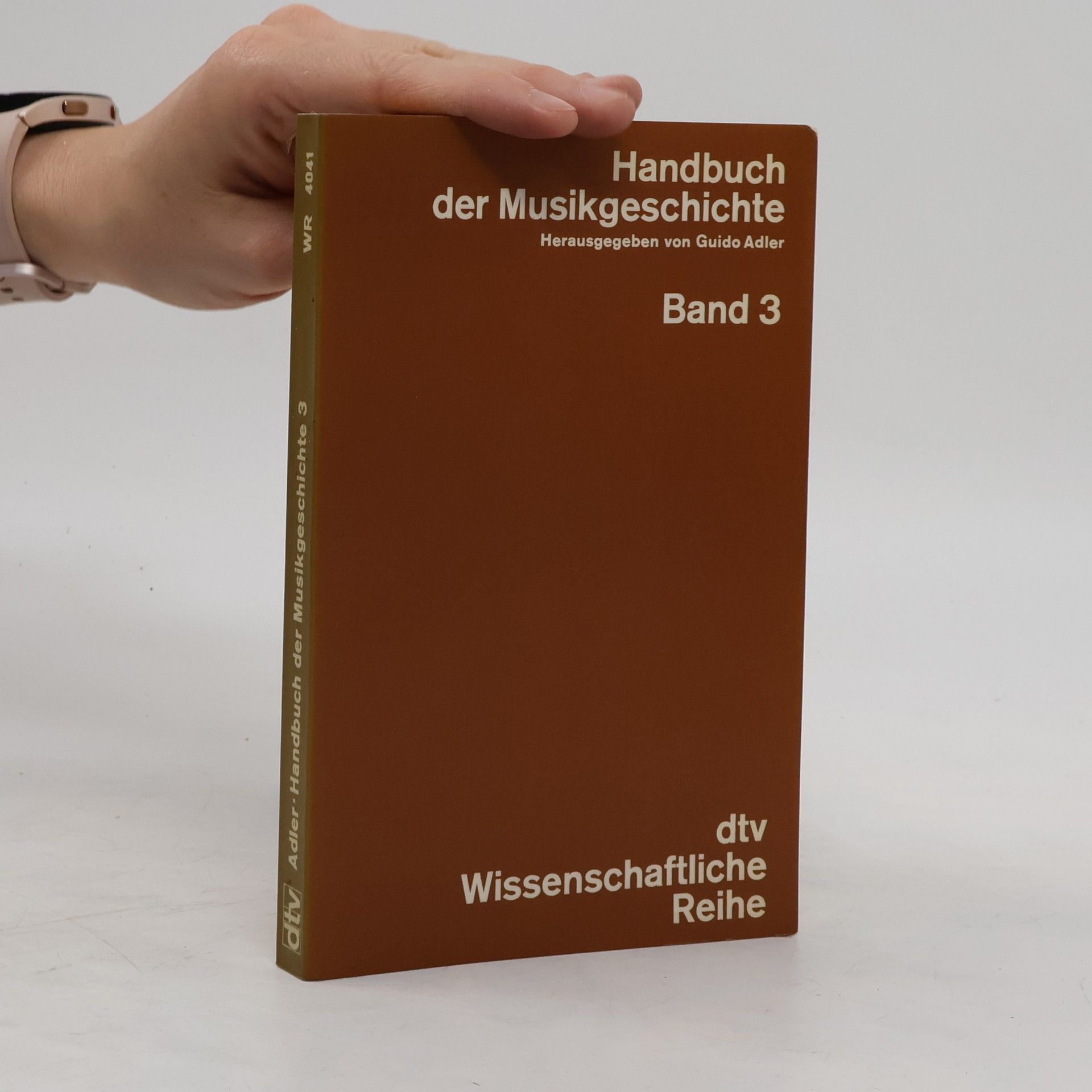 Guido Adler Handbuch der Musikgeschichte. Band 3