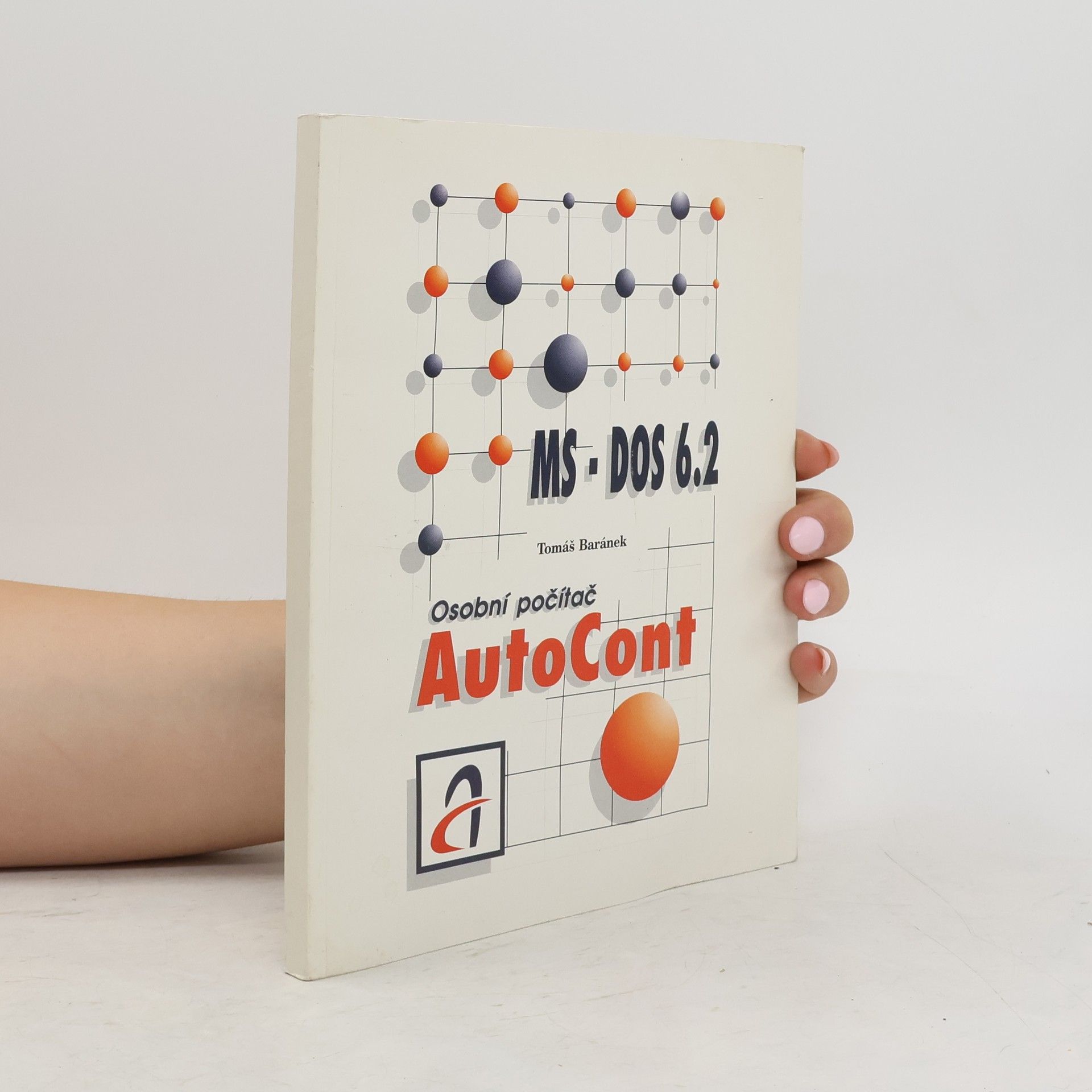 Tomáš Beránek MS-DOS 6.2. Osobní počítač AutoCont