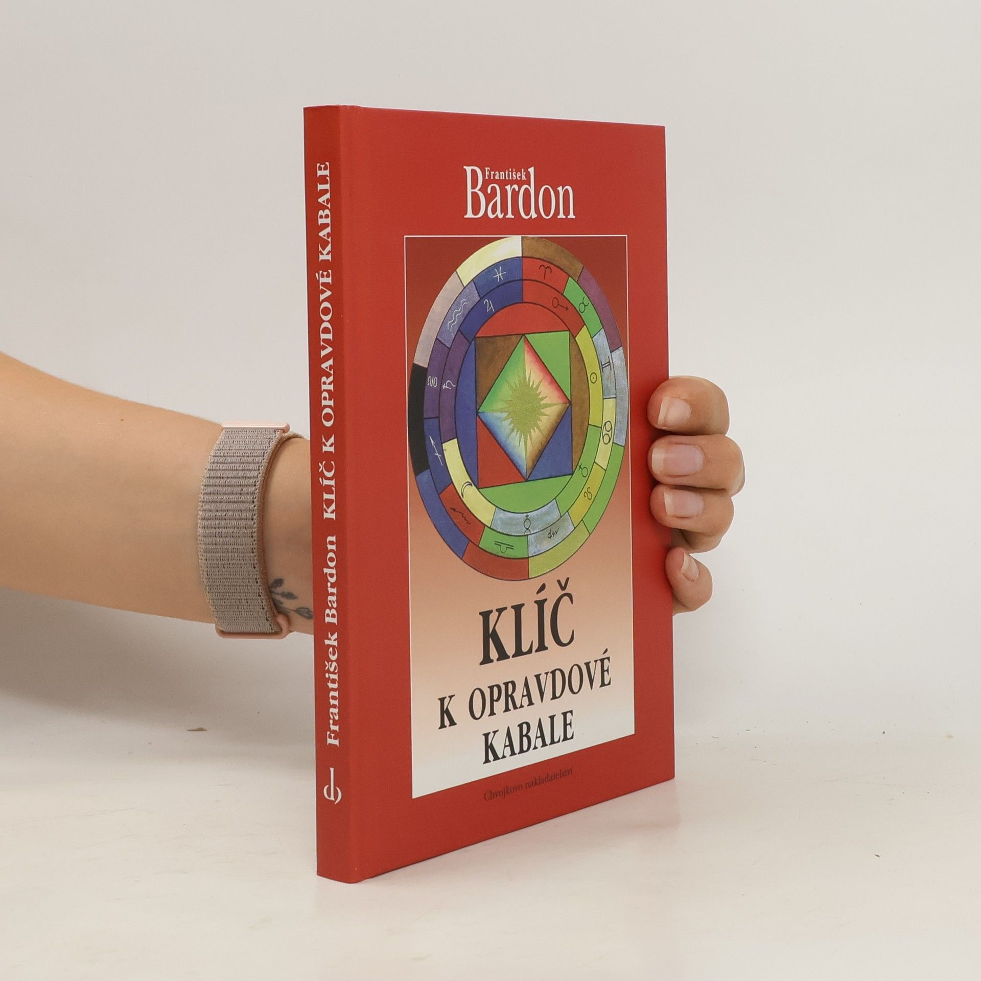 František Bardon Klíč k opravdové kabale