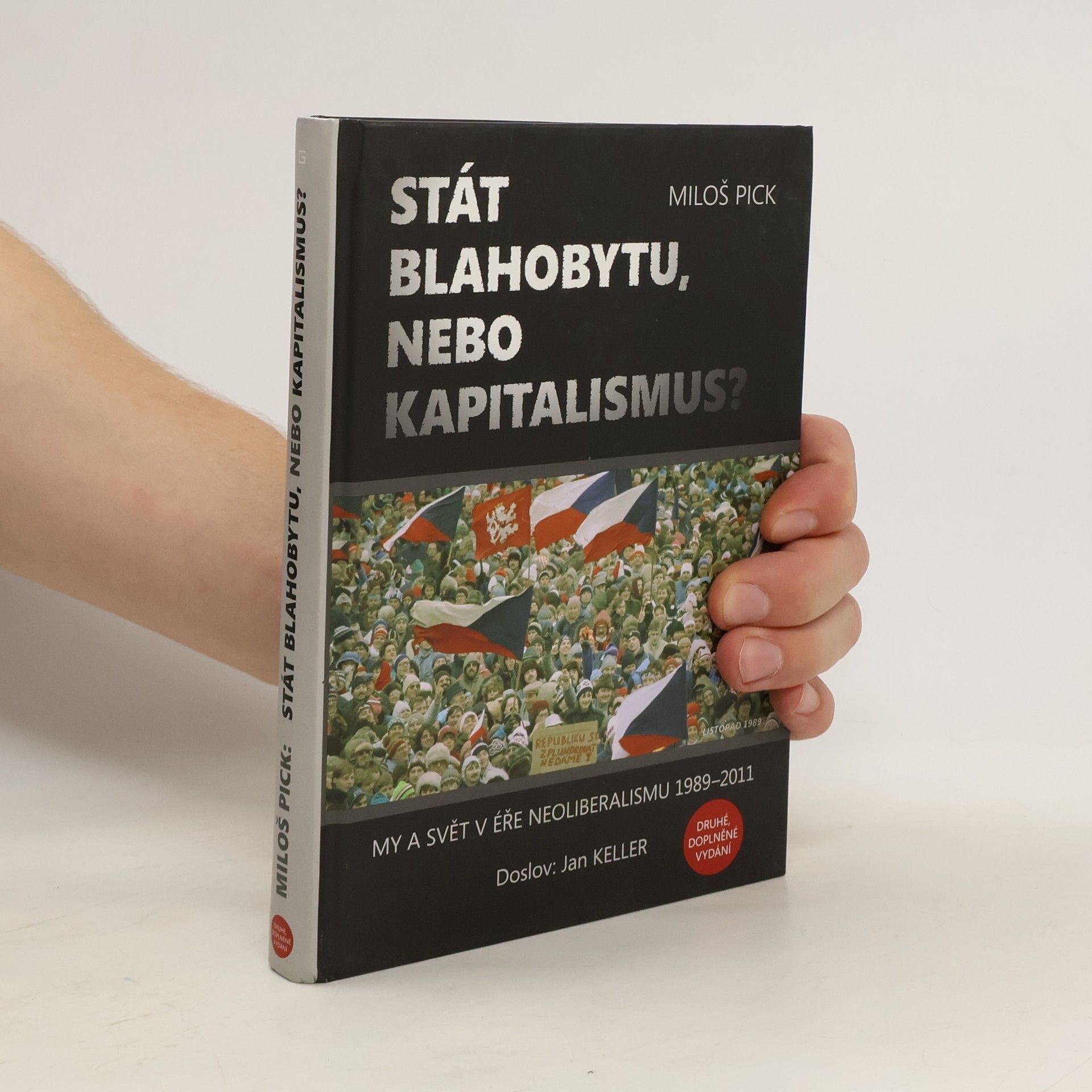 Miloš Pick Stát blahobytu, nebo kapitalismus?