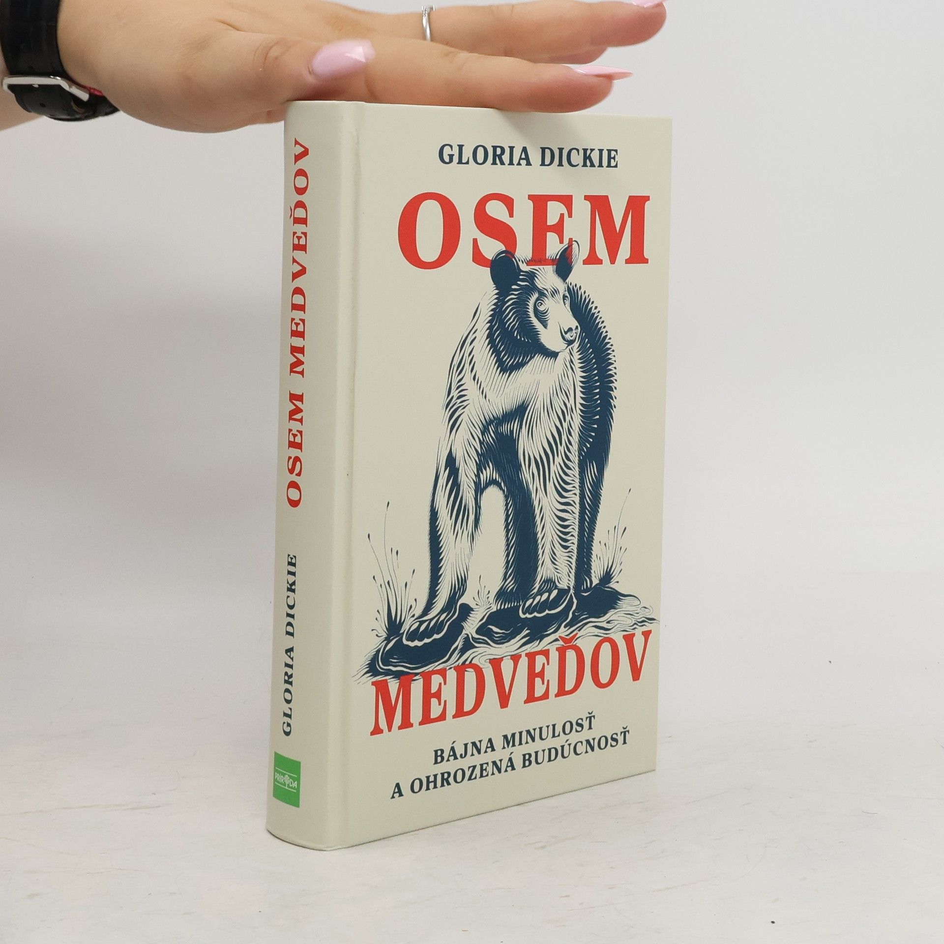 Gloria Dickie Osem medveďov