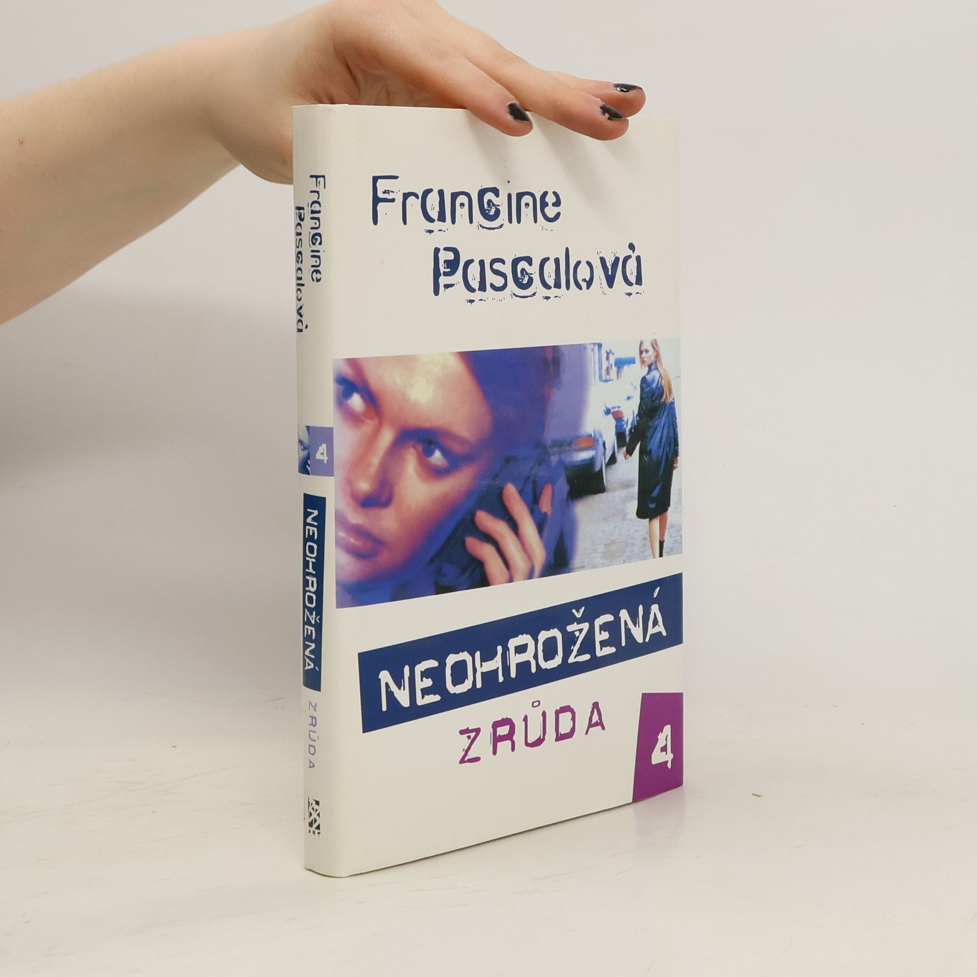 Francine Rubin Pascal Neohrožená 4: Zrůda