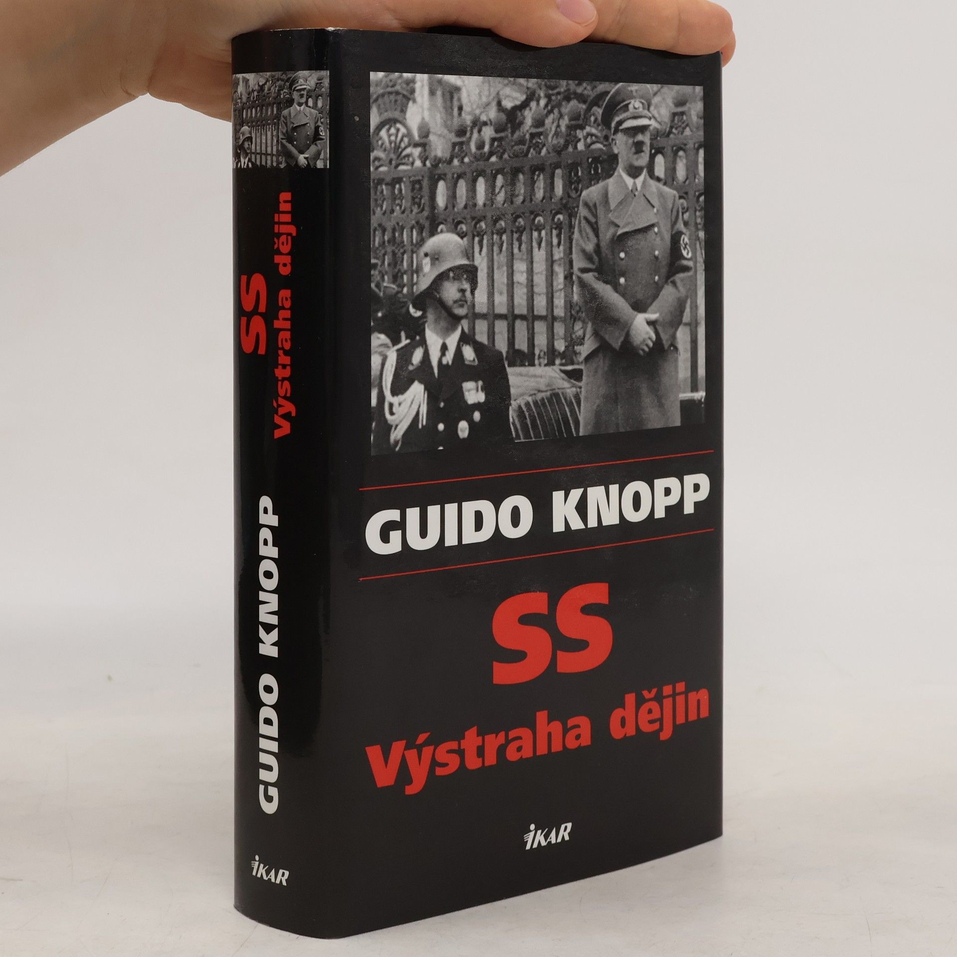 Guido Knopp SS - výstraha dějin