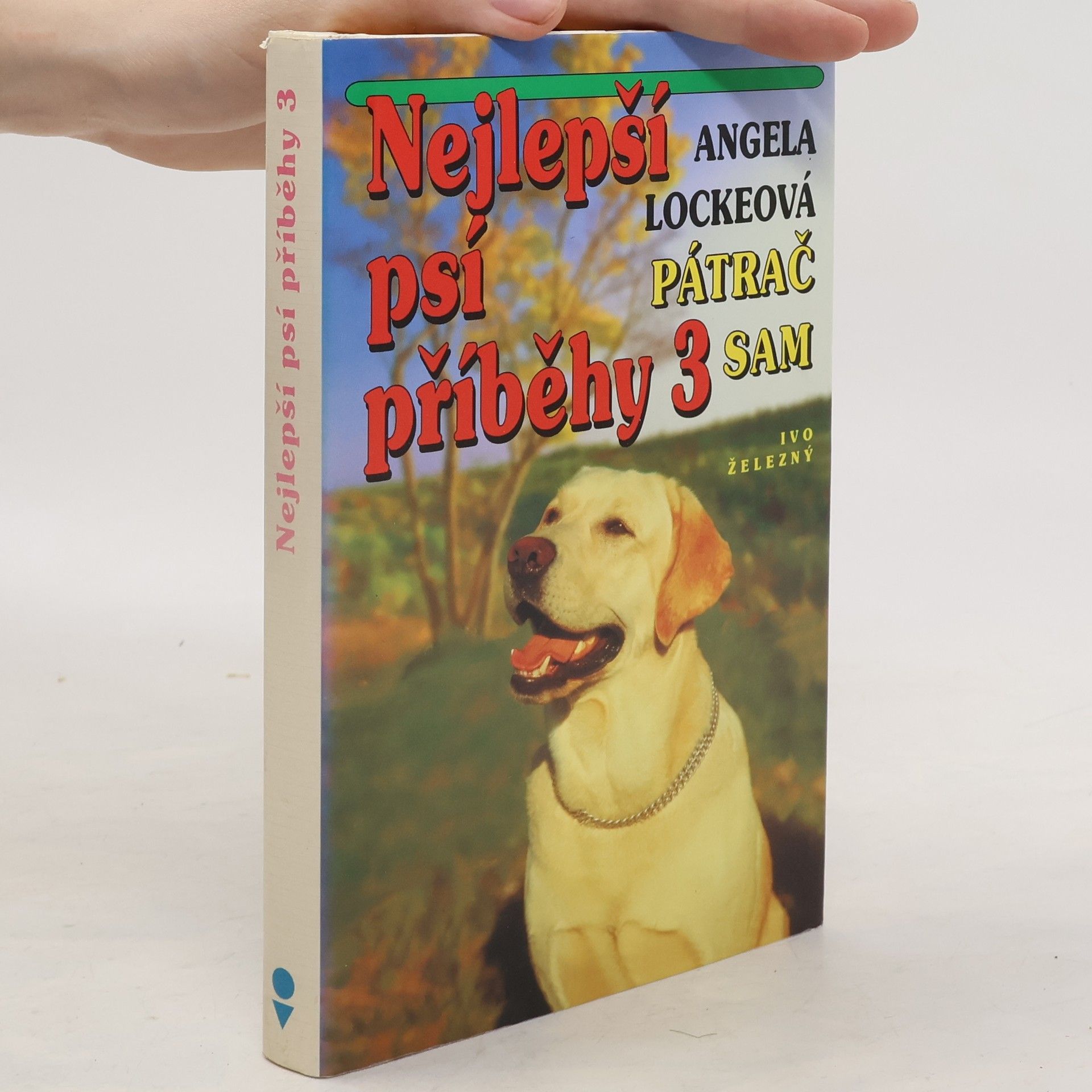 Angela Locke Nejlepší psí příbehy 3: Pátrač Sam