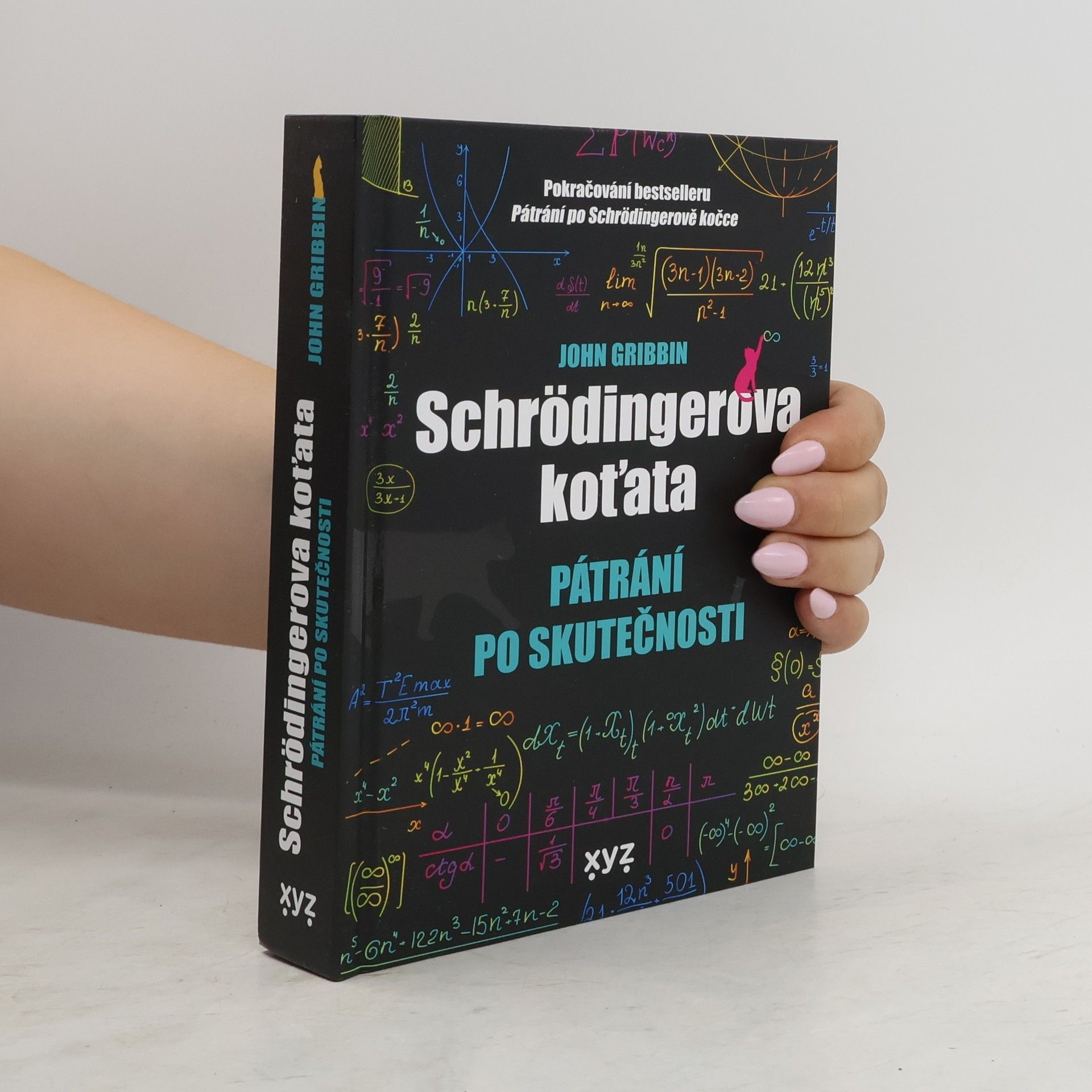 John Gribbin Schrödingerova koťata. Pátrání po skutečnosti