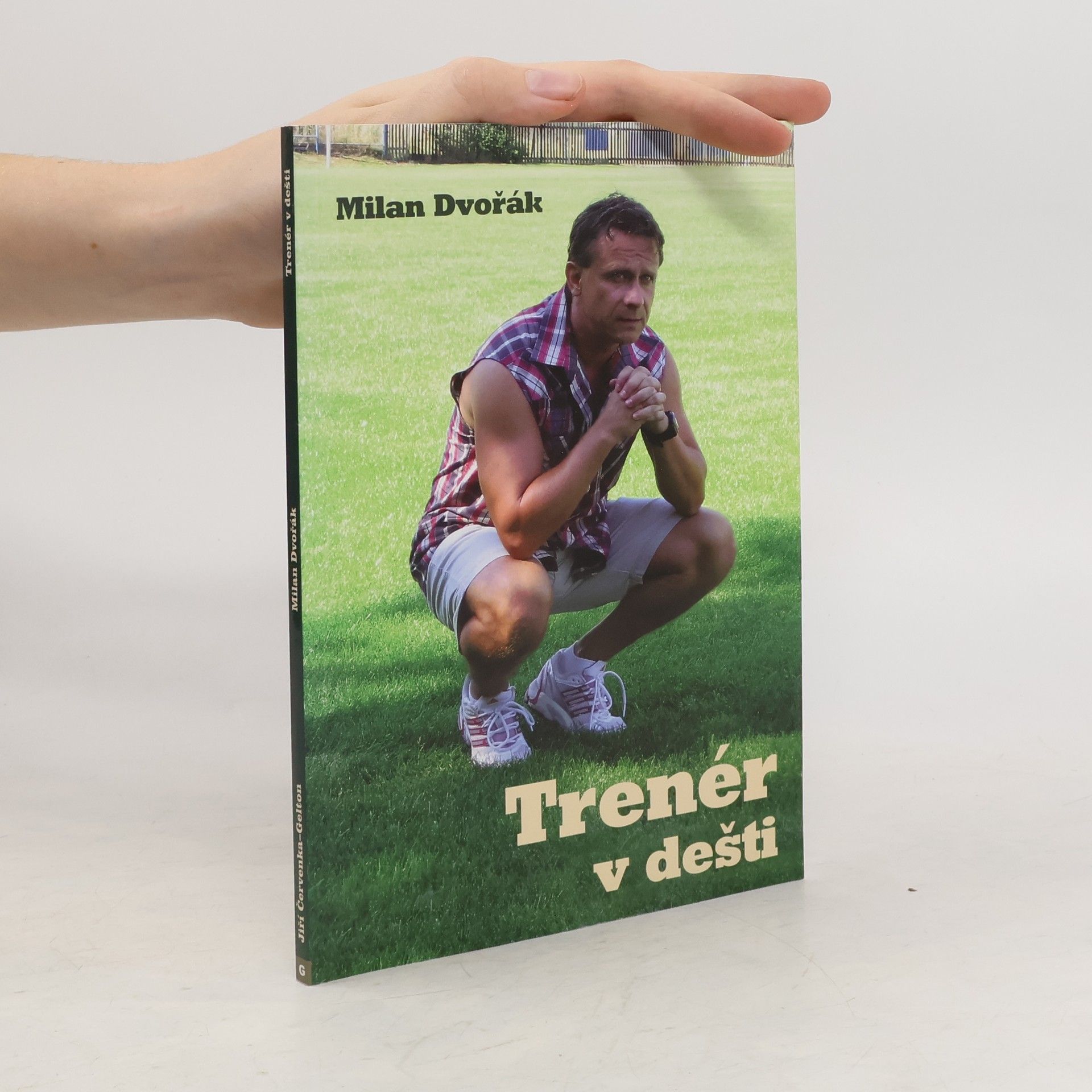 Milan Dvořák Trenér v dešti