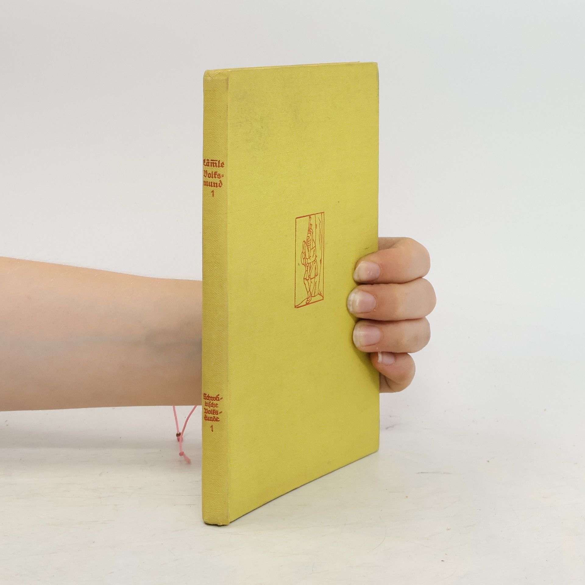 August Lämmle Schwäbische Volkskunde. Erster Buch. Der Volksmund in Schwaben