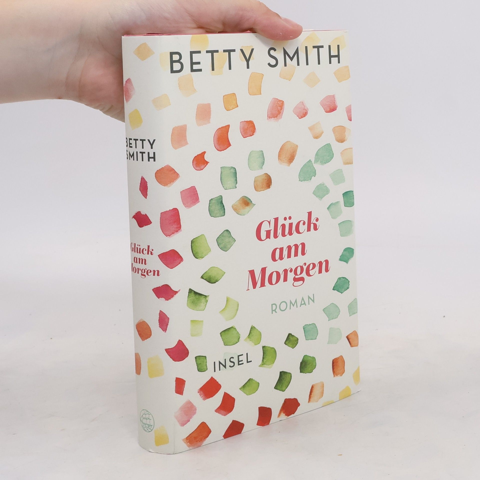 Betty Smith Glück am Morgen