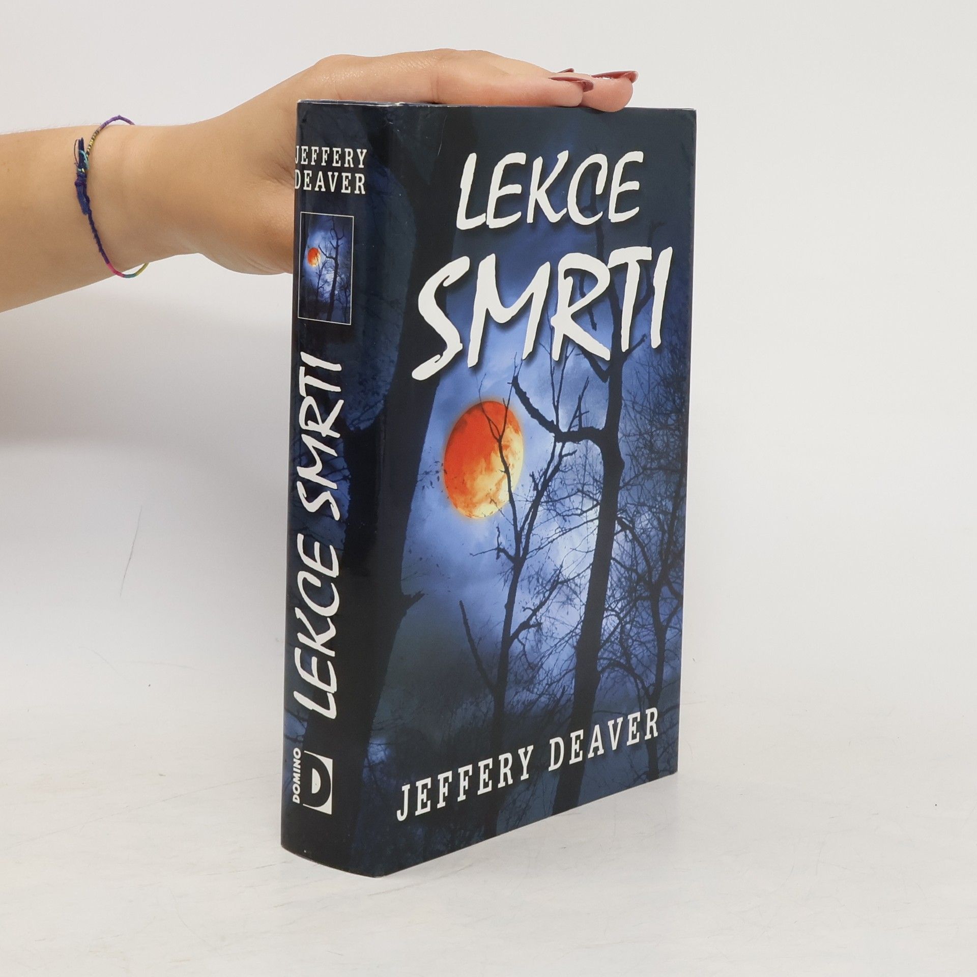 Jeffery Deaver Lekce smrti