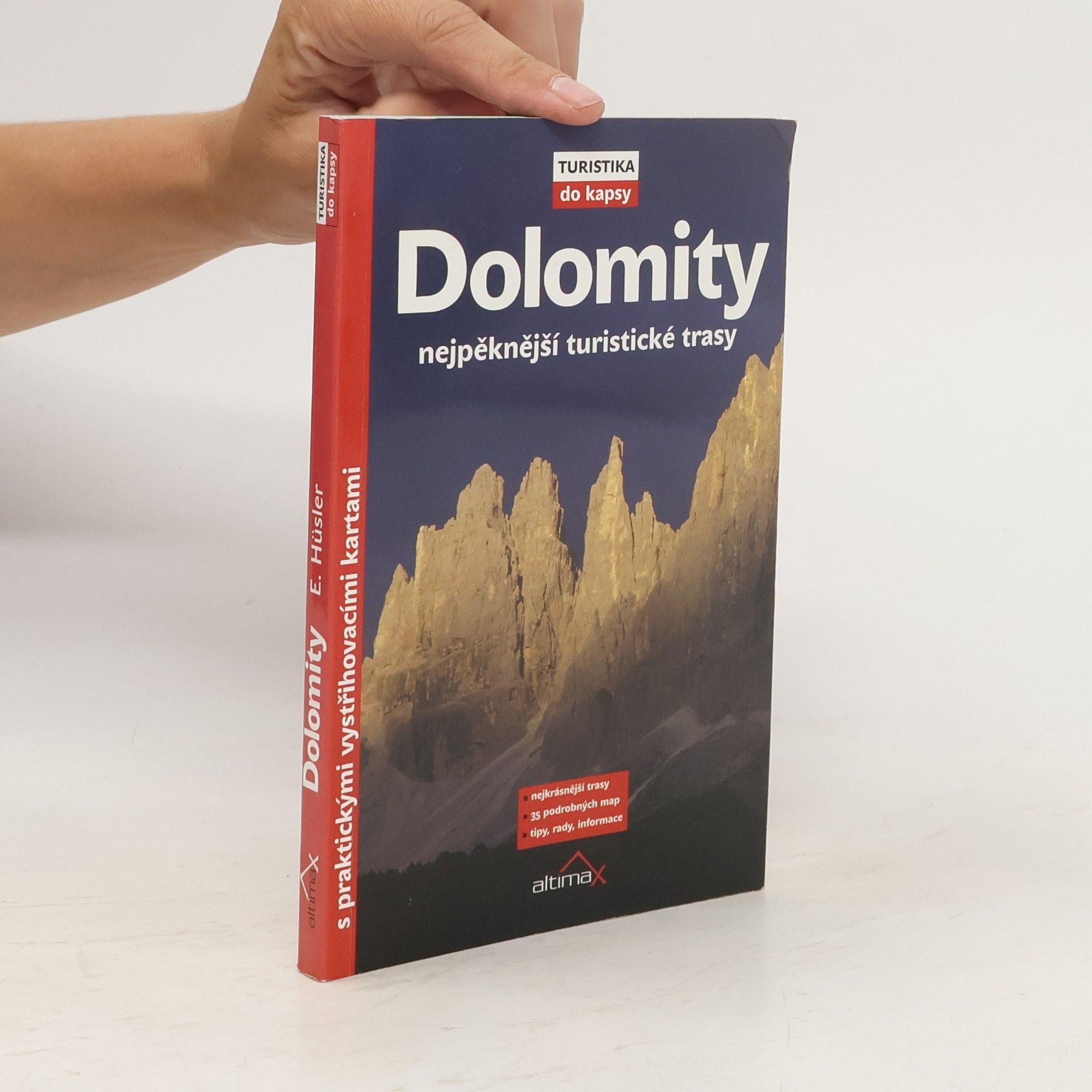 Eugen E. Hüsler Dolomity