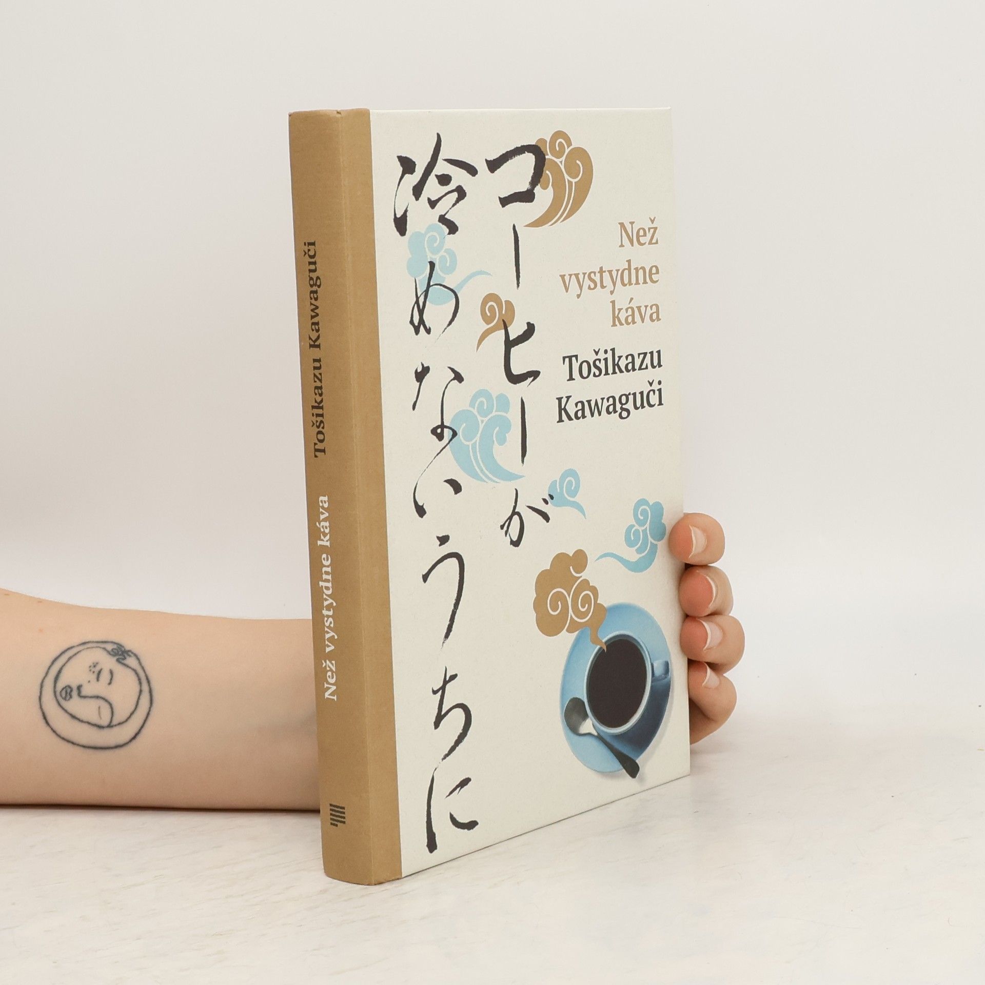 Toshikazu Kawaguchi Než vystydne káva = Kōhī ga samenai uchii ni