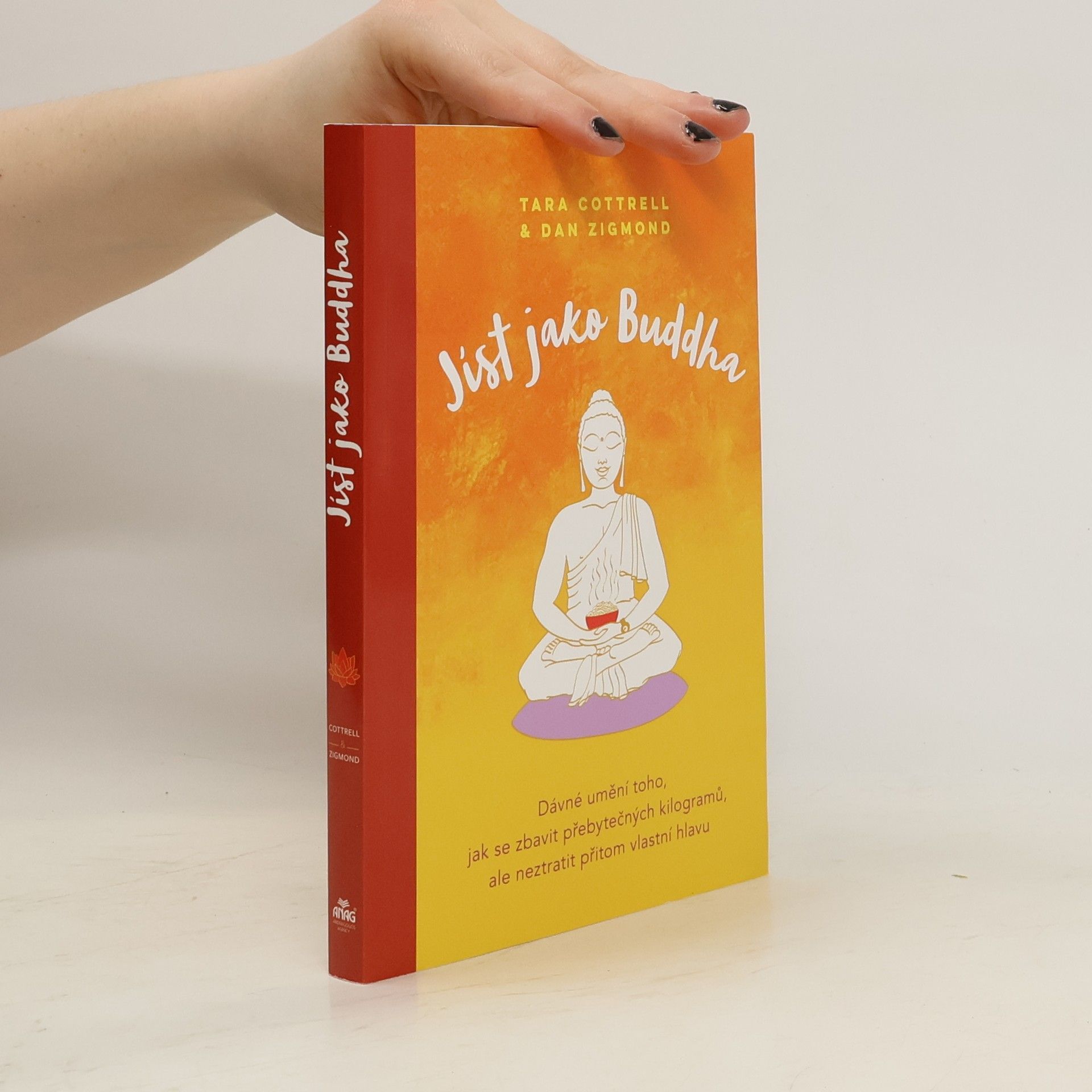 Tara Cottrell Jíst jako Buddha