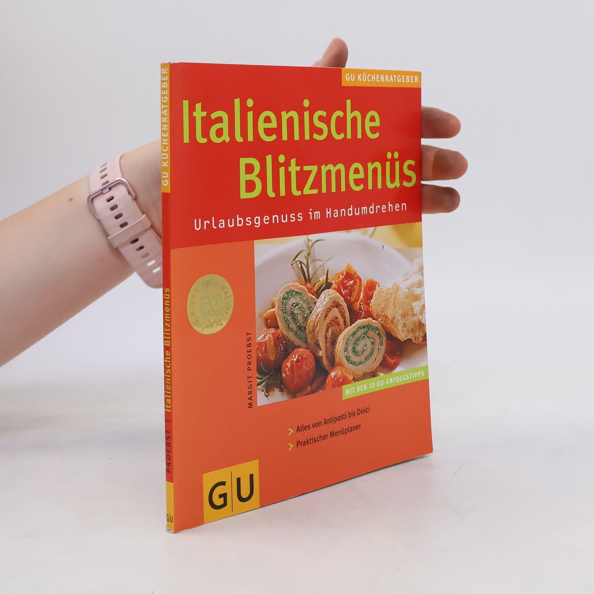 Margit Proebst Italienische Blitzmenüs