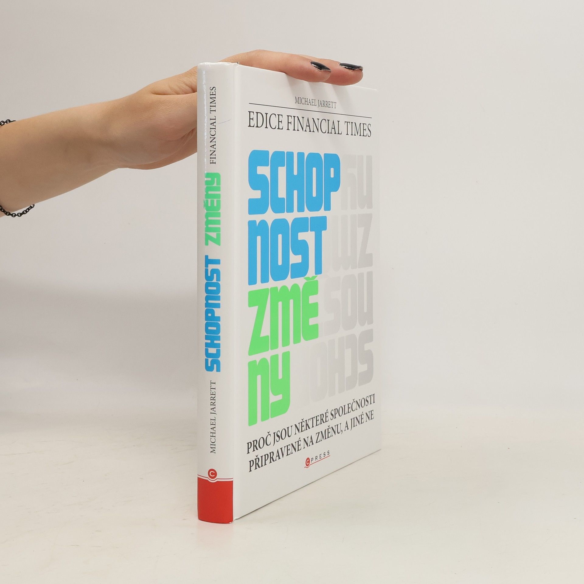 Michael Jarrett Schopnost změny