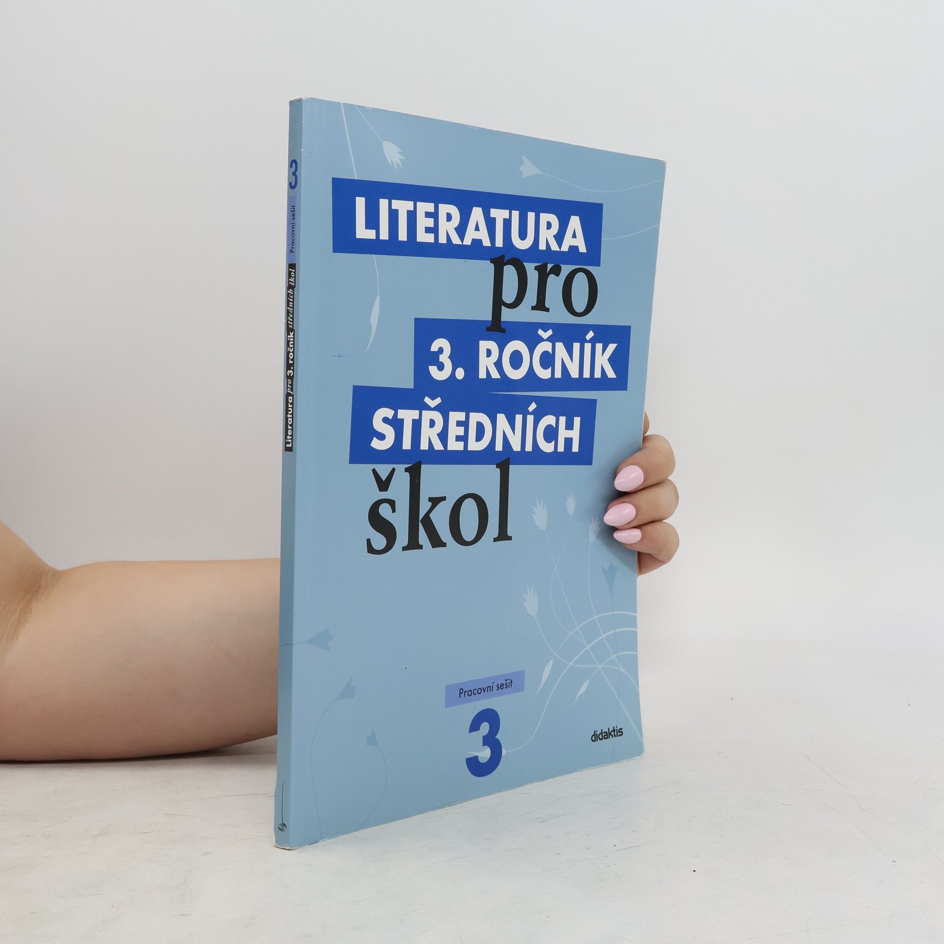 Lukáš Andree Literatura pro 3. ročník středních škol. Pracovní sešit