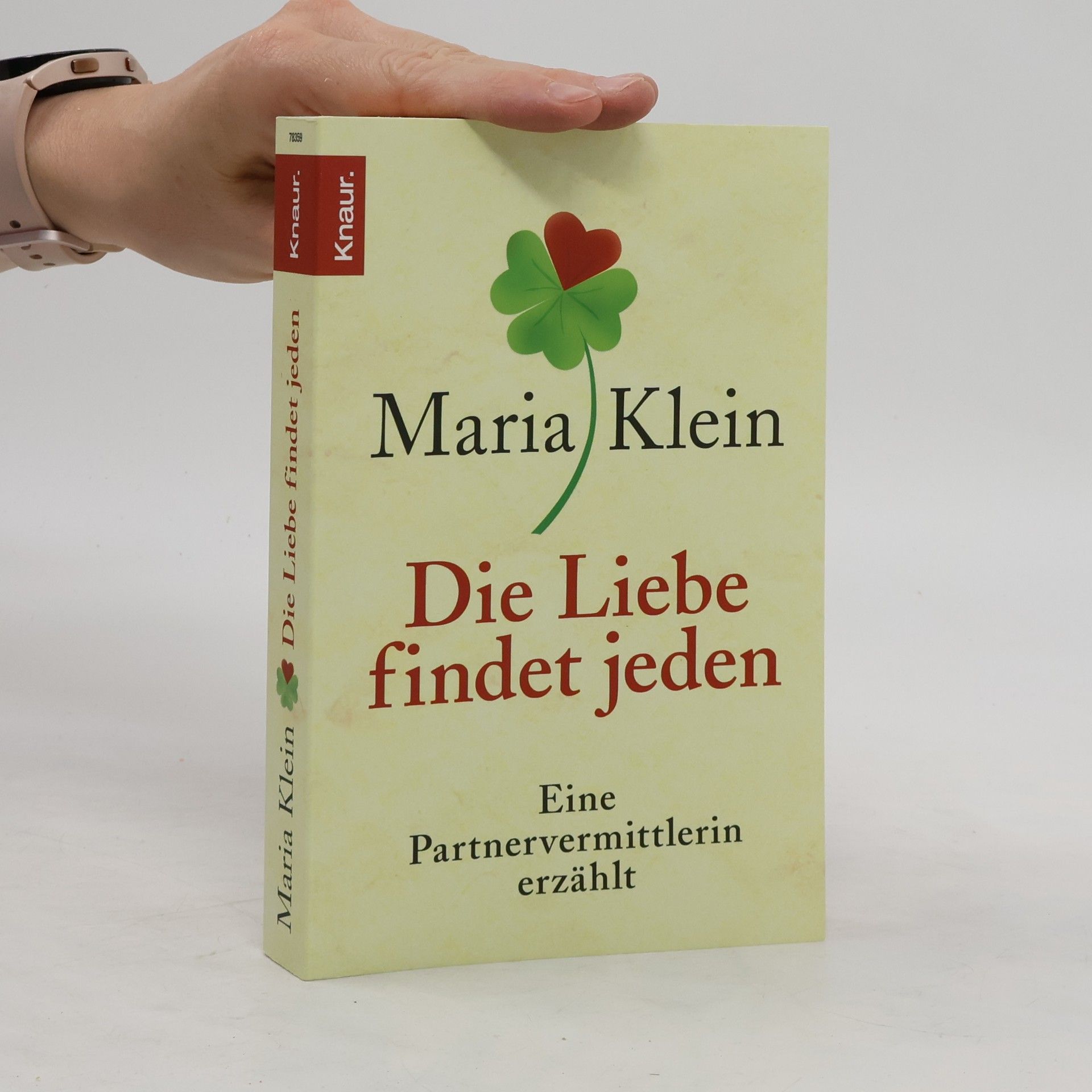 Maria Klein Die Liebe findet jeden