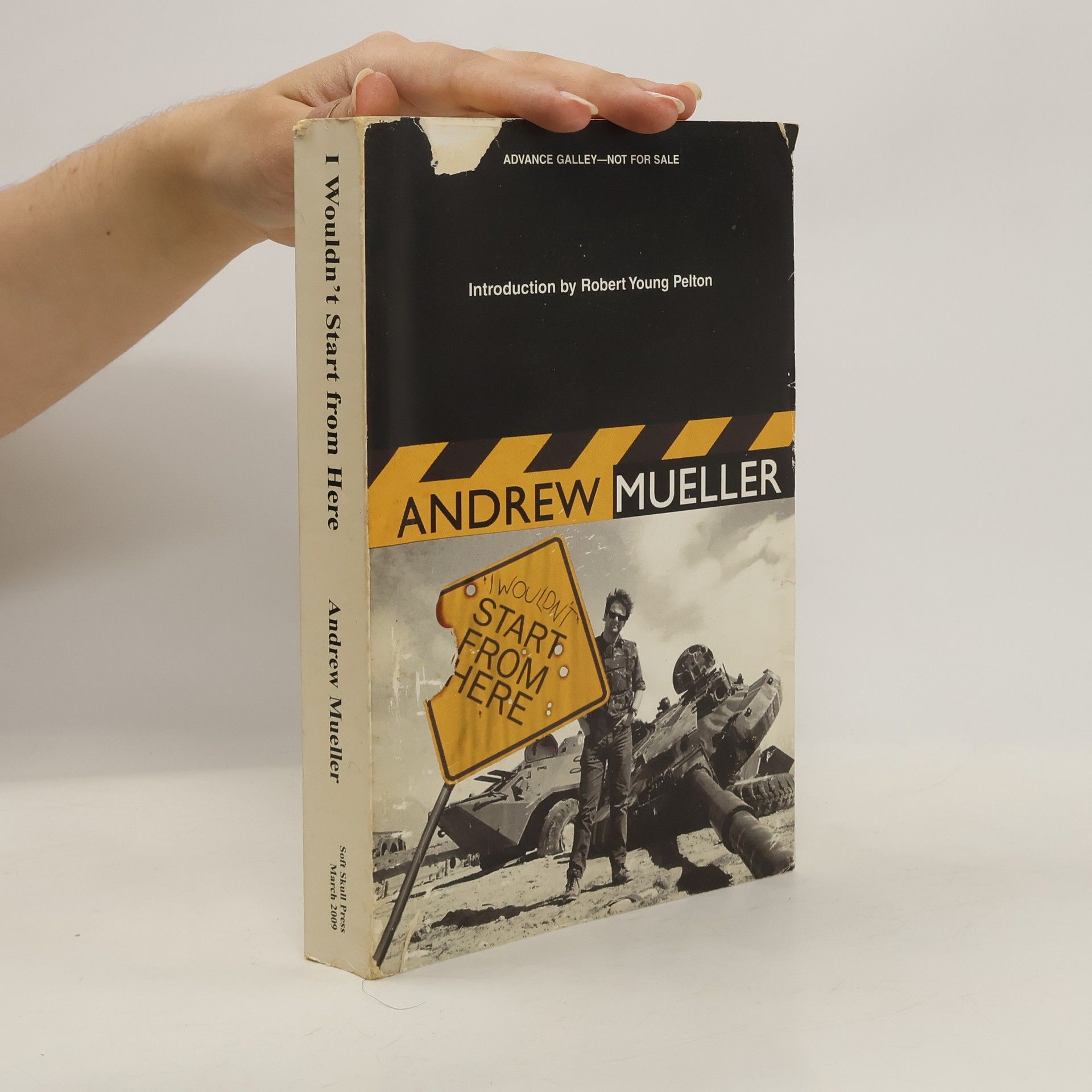 Andrew Mueller I Wouldn't Start from Here: The 21st Century and Where It All Went Wrong
