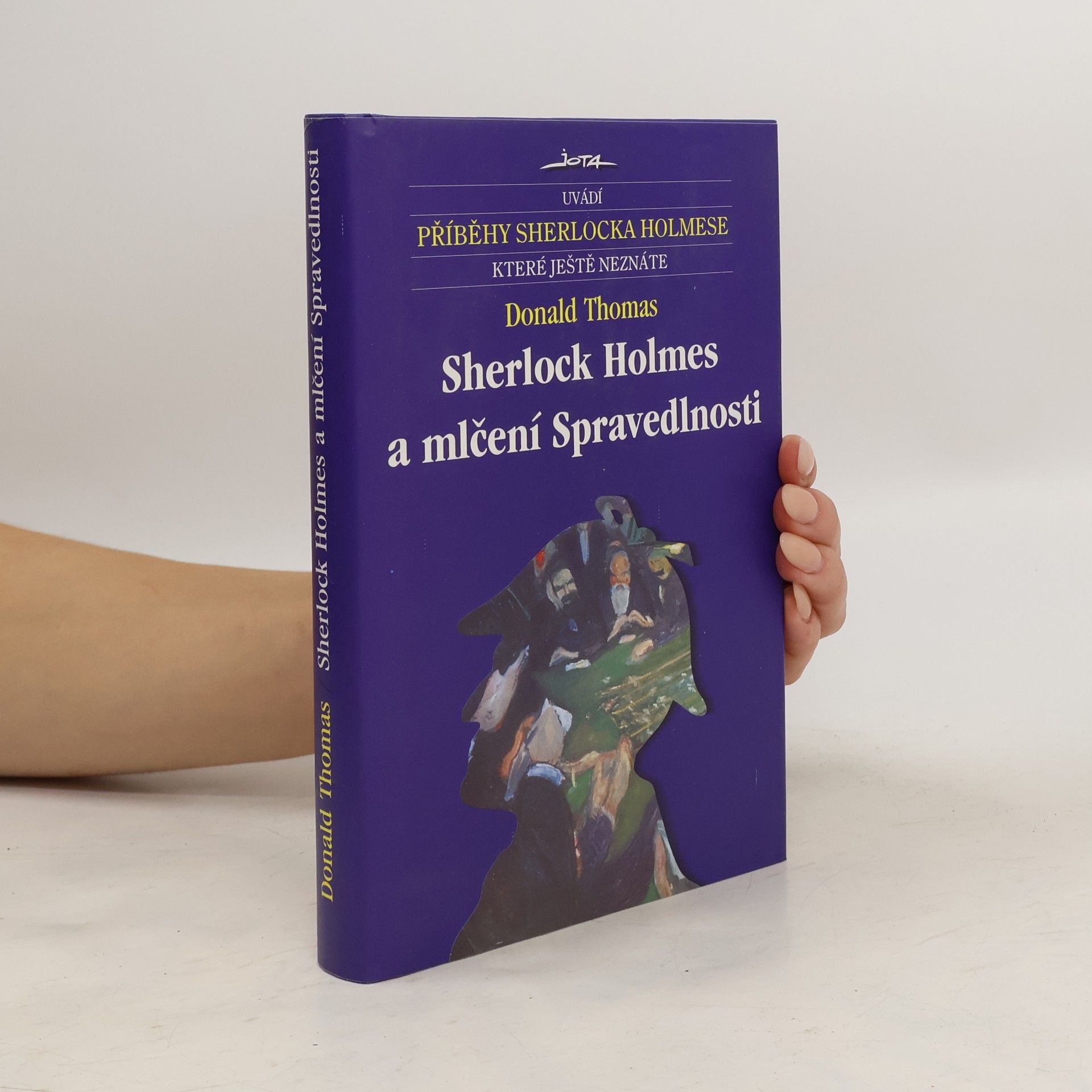 Donald Thomas Sherlock Holmes a mlčení Spravedlnosti