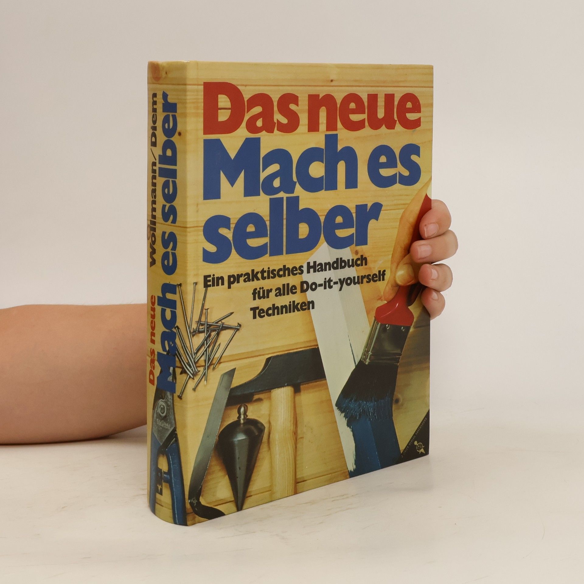 Rudolf Wollmann Das neue "Mach es selber"