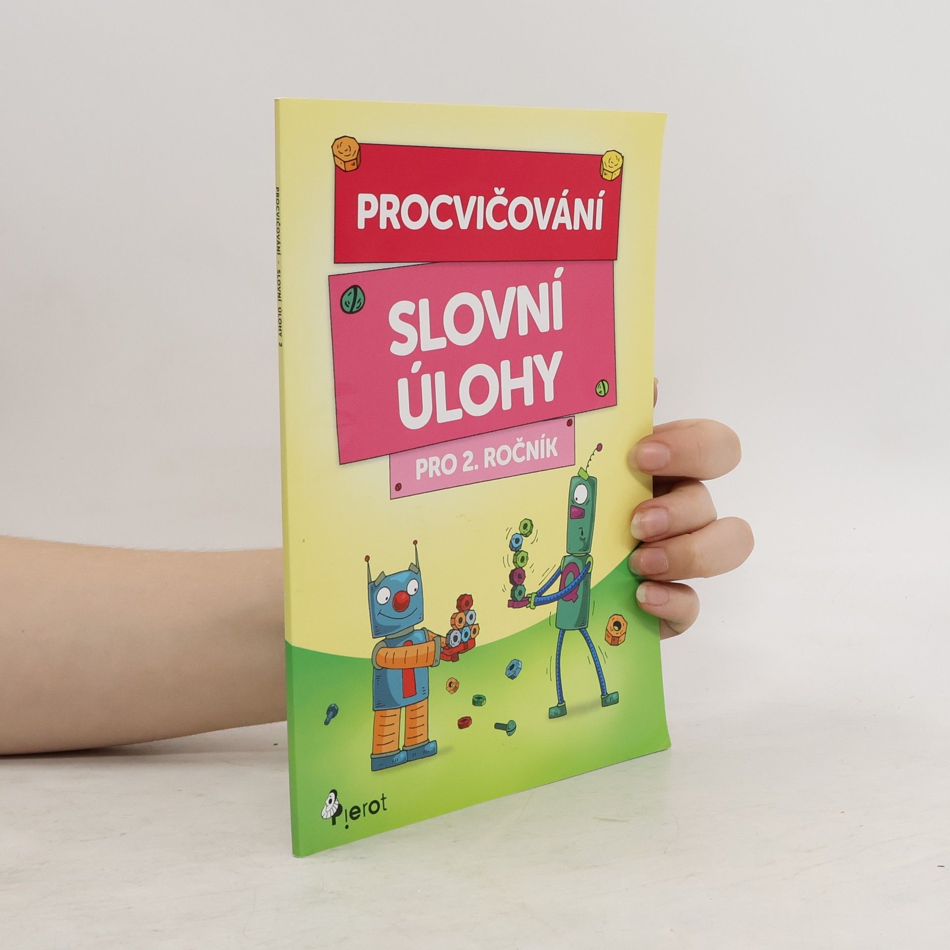 Peter S. Milan Procvičování - slovní úlohy pro 2. ročník
