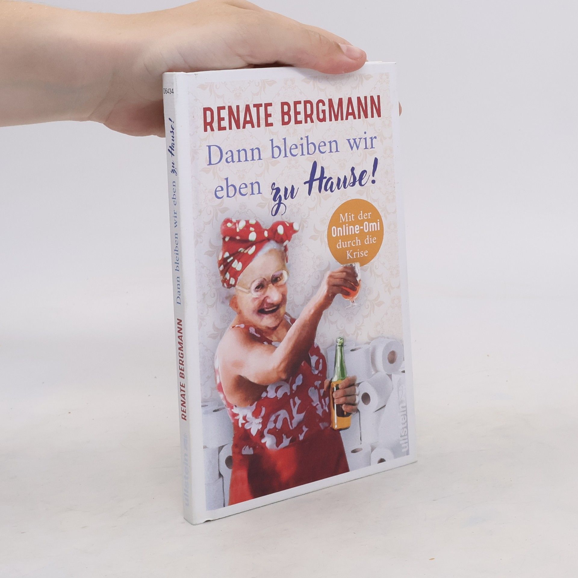 Renate Bergmann Dann bleiben wir eben zu Hause