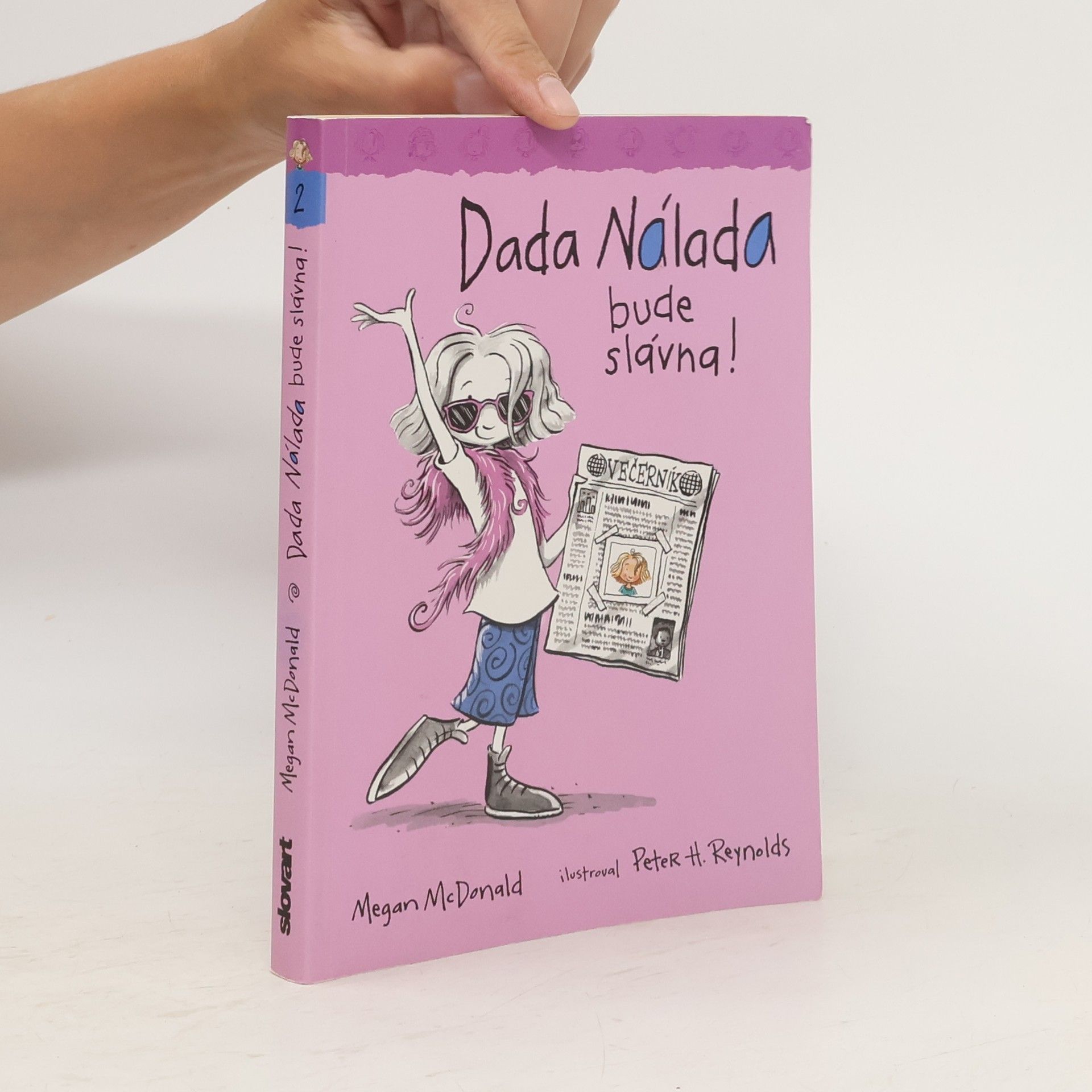 Megan McDonald Dada Nálada bude slávna!