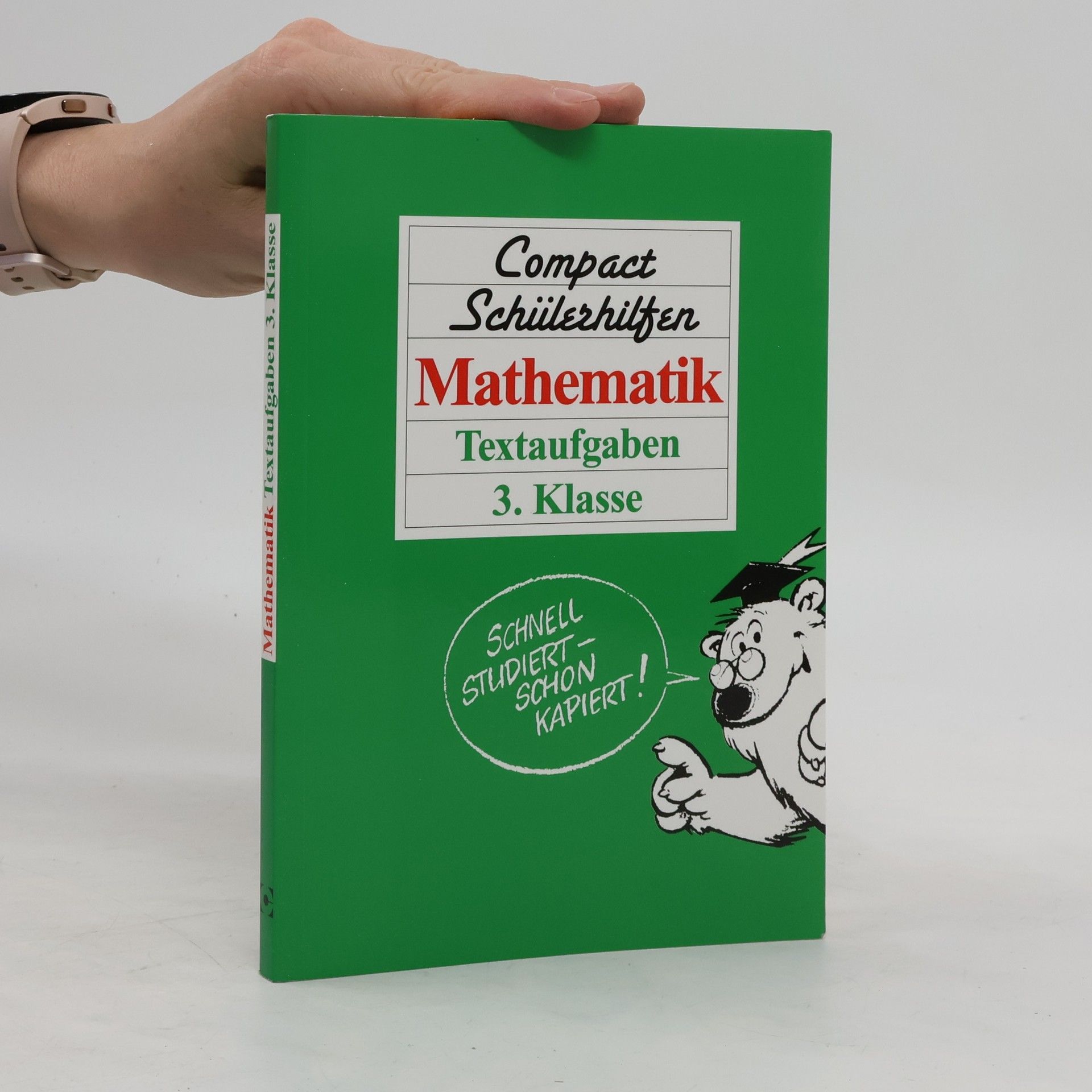 Ingrid Riegler Compact Schülerhilfen Mathematik Textaufgaben 3. Klasse. RSR.
