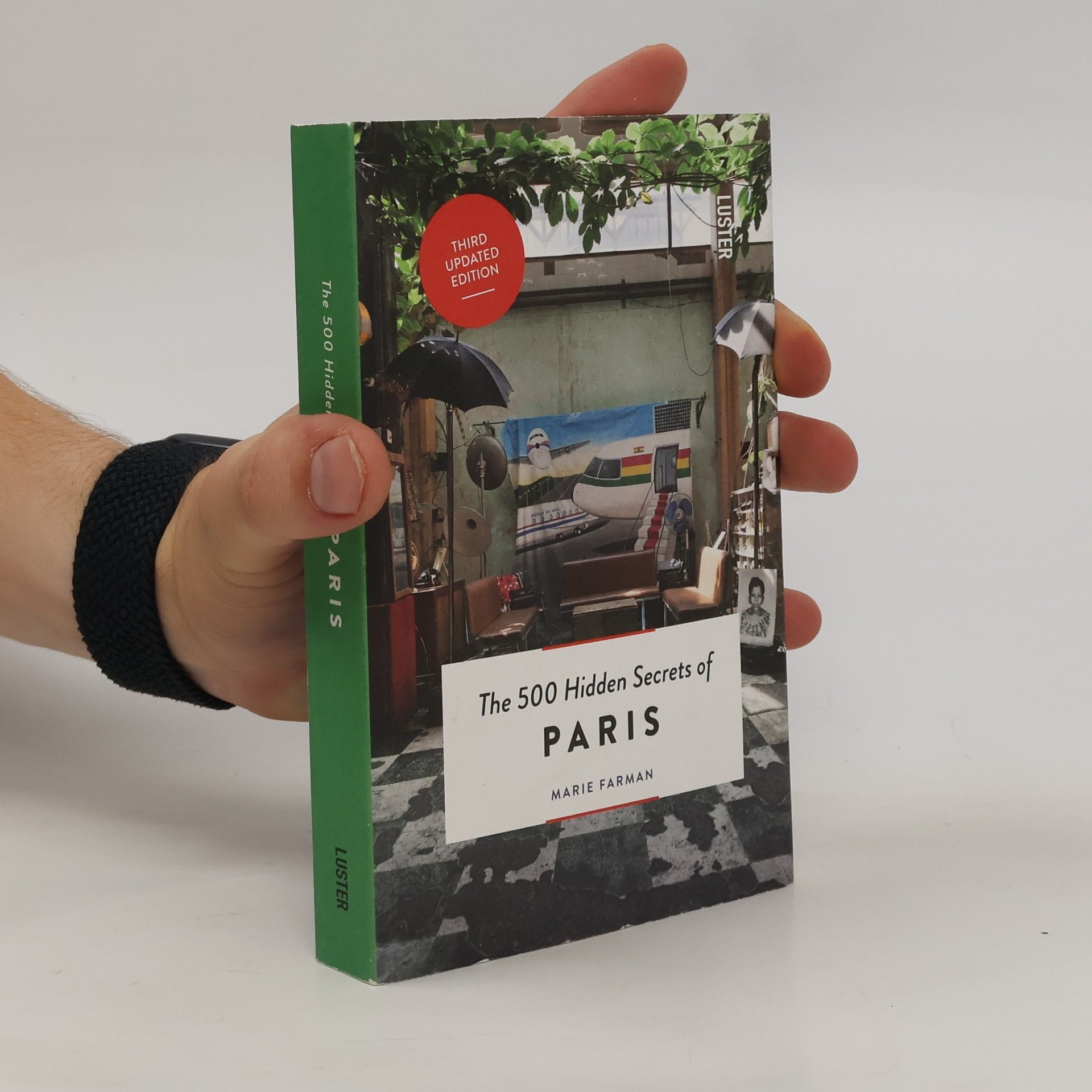 Marie Farman The 500 hidden secrets of Paris