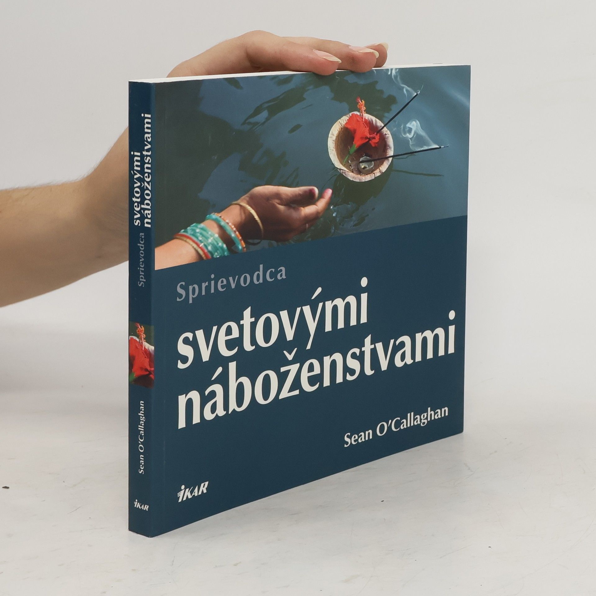 Sean OCallaghan Sprievodca svetovými náboženstvami