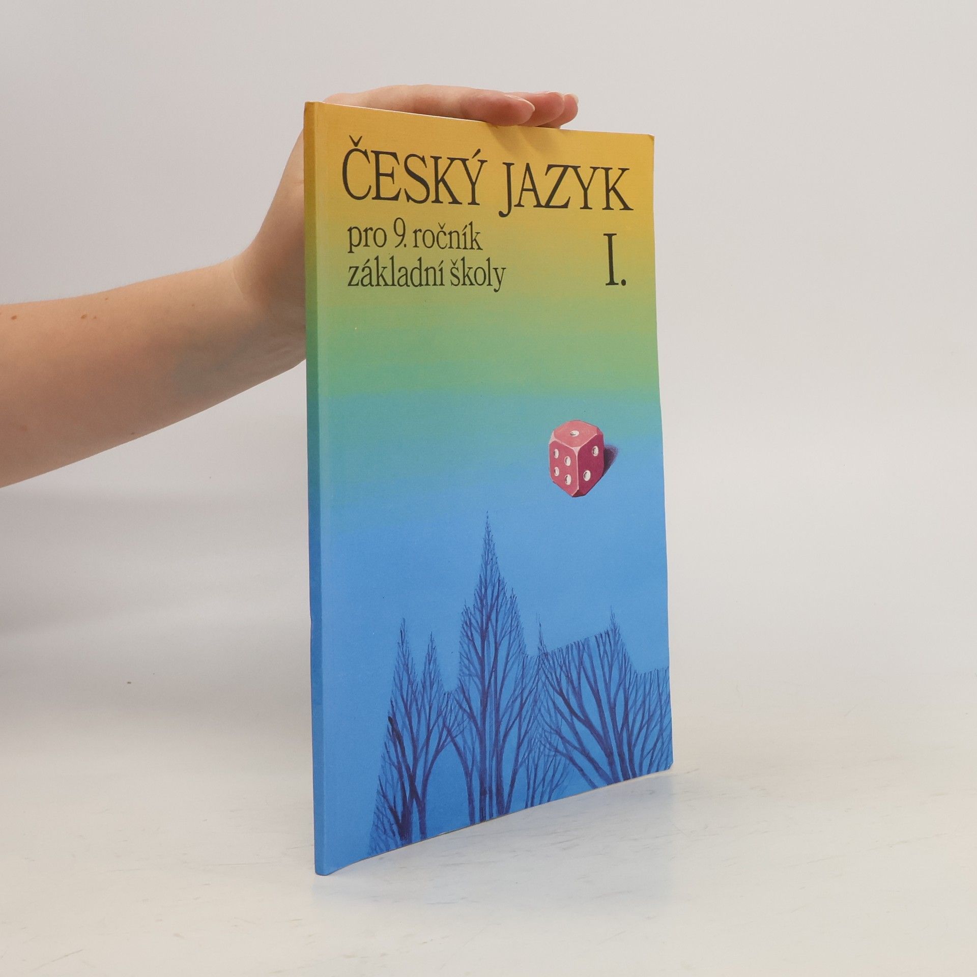 Collectif d'auteurs Český jazyk I. pro 9. ročník základní školy