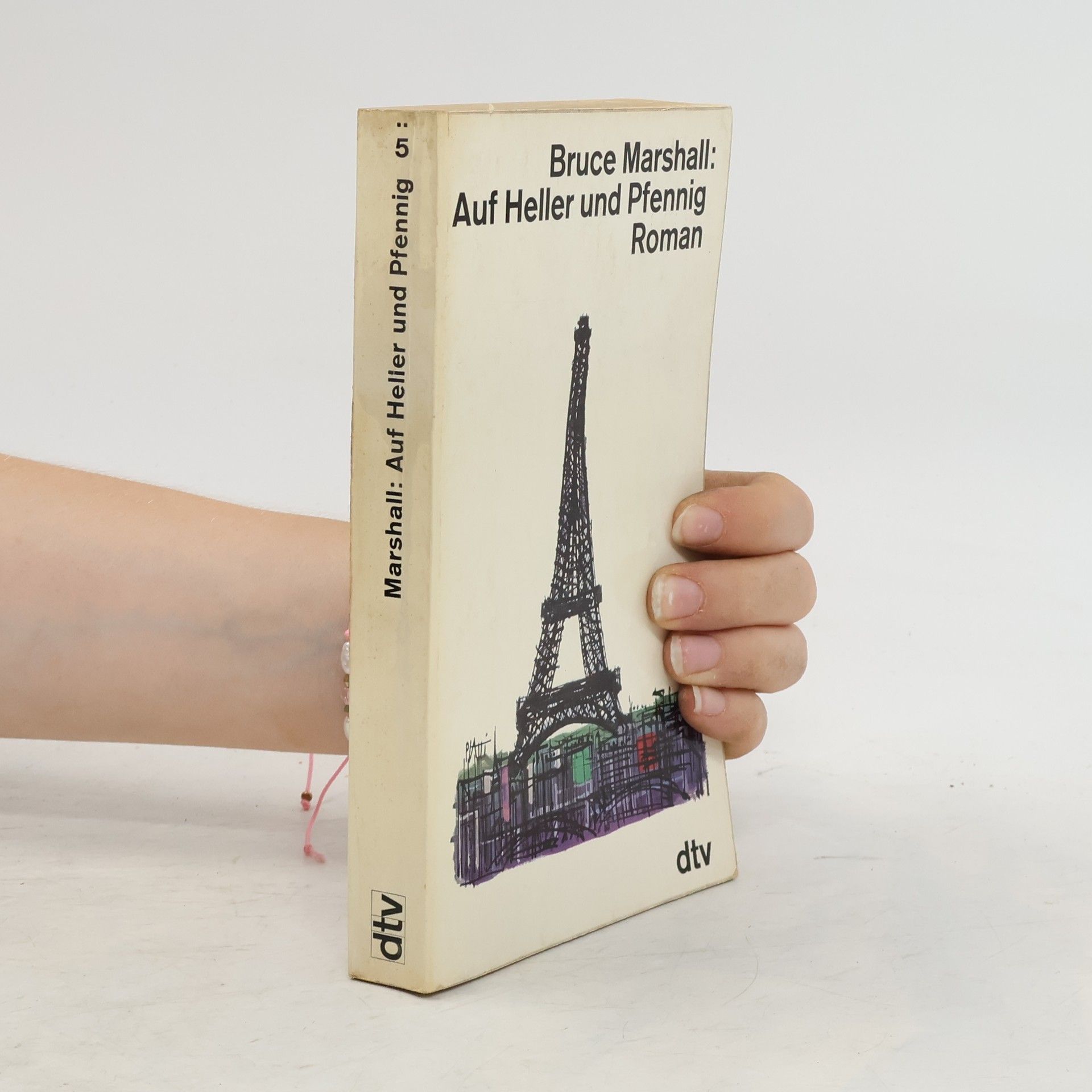 Bruce Marshall Auf Heller und Pfennig